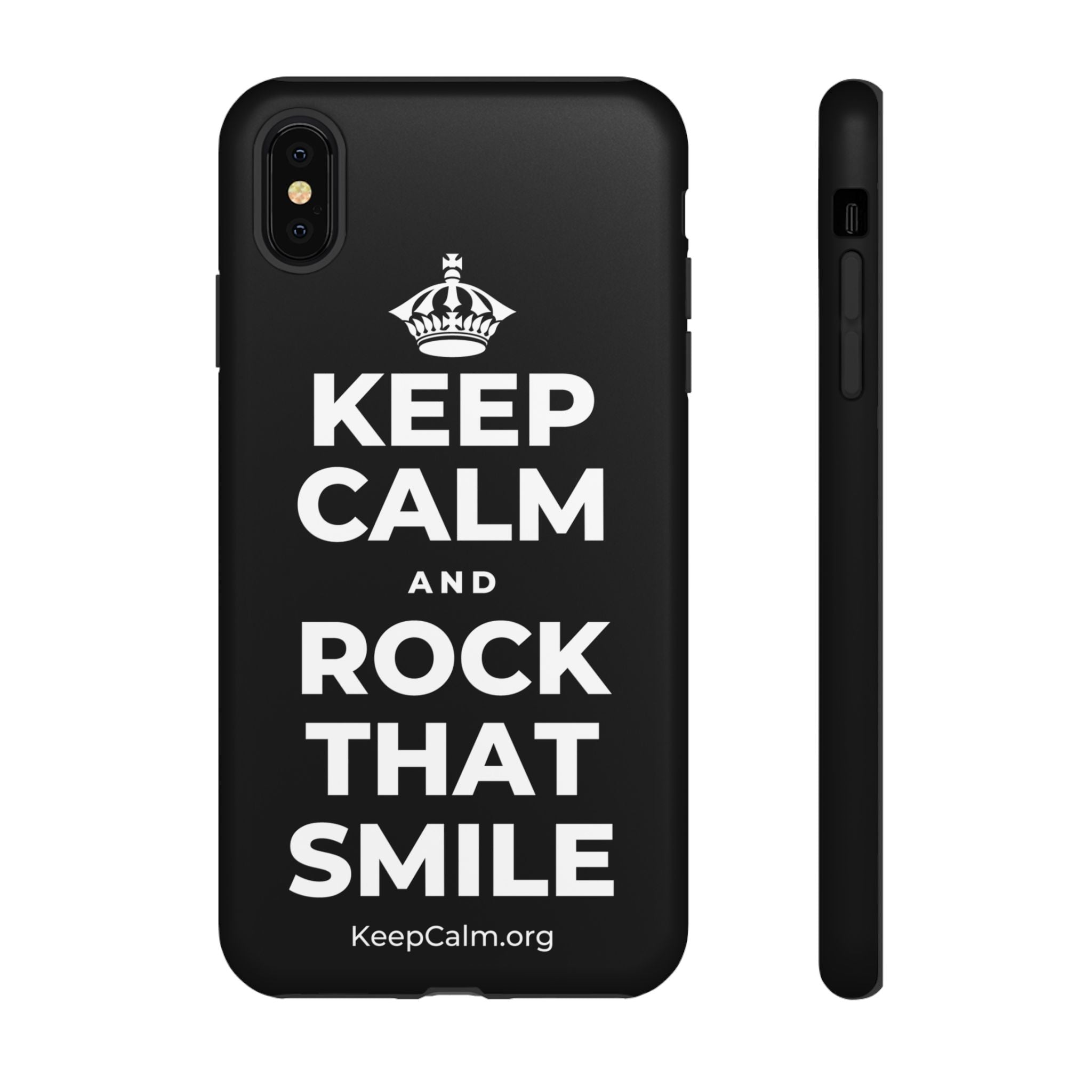 KEEP CALM AND ROCK THAT SMILE Phone Case