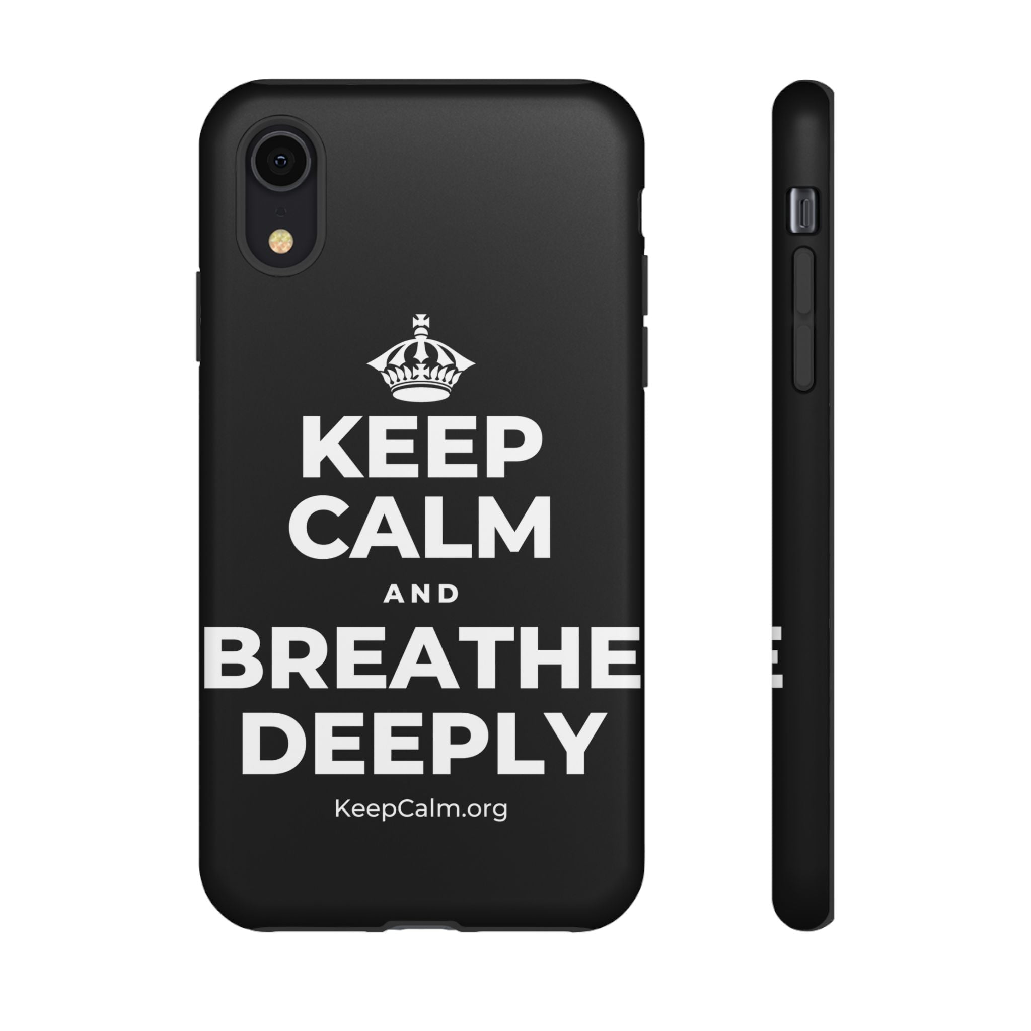KEEP CALM AND BREATHE DEEPLY Phone Case