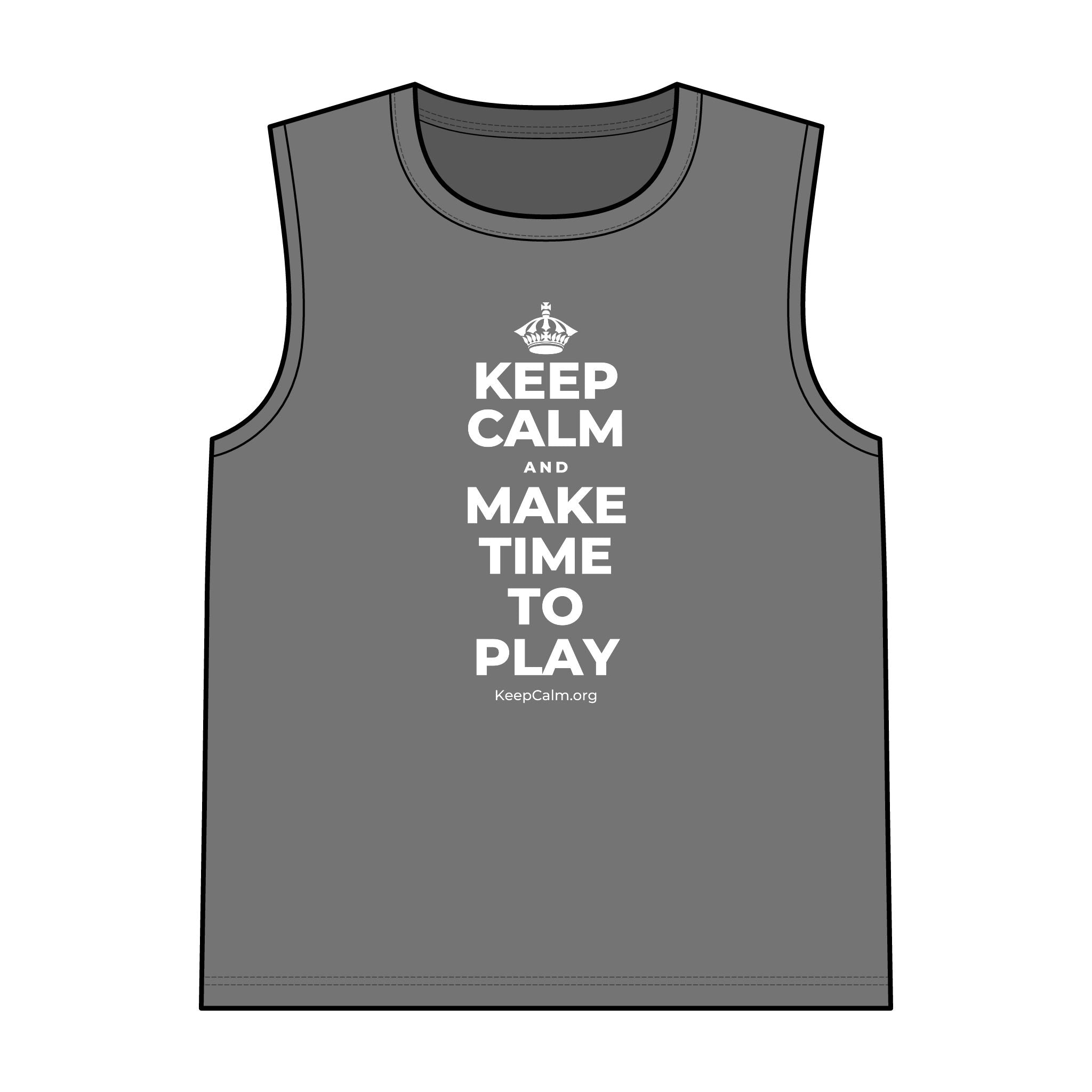 KEEP CALM AND MAKE TIME TO PLAY Tank Top