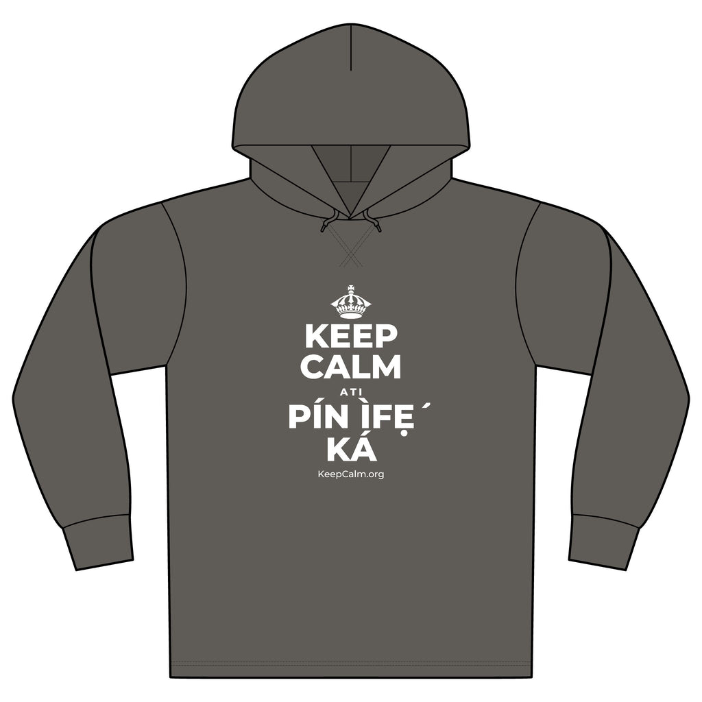 KEEP CALM ATI PÍN ÌFẸ́ KÁ Organic Hoodie Tee