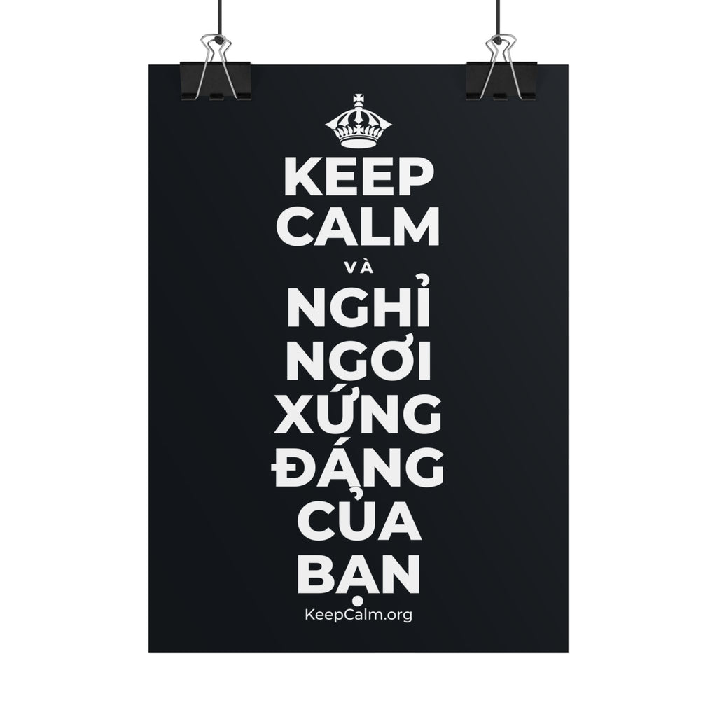 KEEP CALM VÀ NGHỈ NGƠI XỨNG ĐÁNG CỦA BẠN Poster (Dark)