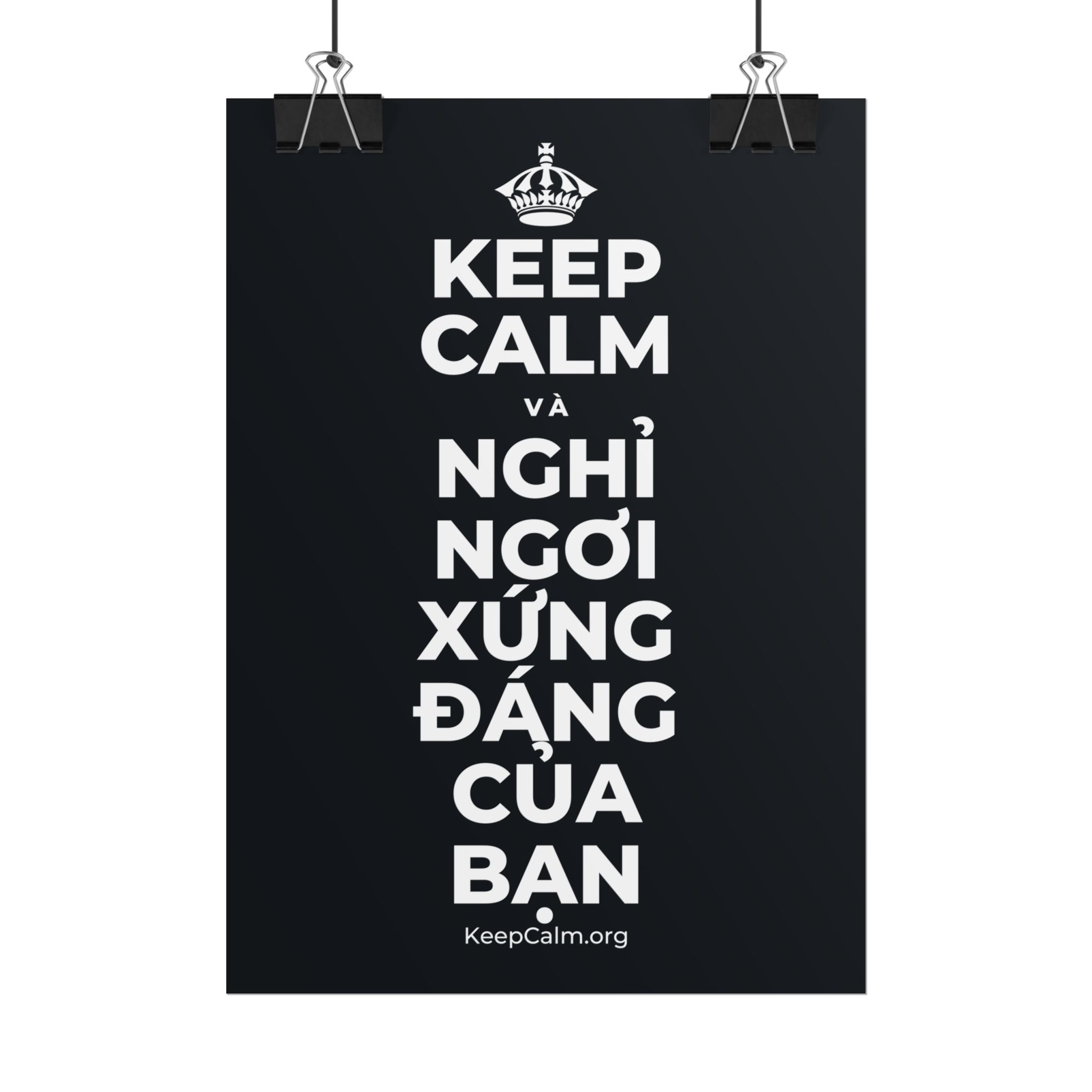 KEEP CALM VÀ NGHỈ NGƠI XỨNG ĐÁNG CỦA BẠN Poster (Dark)