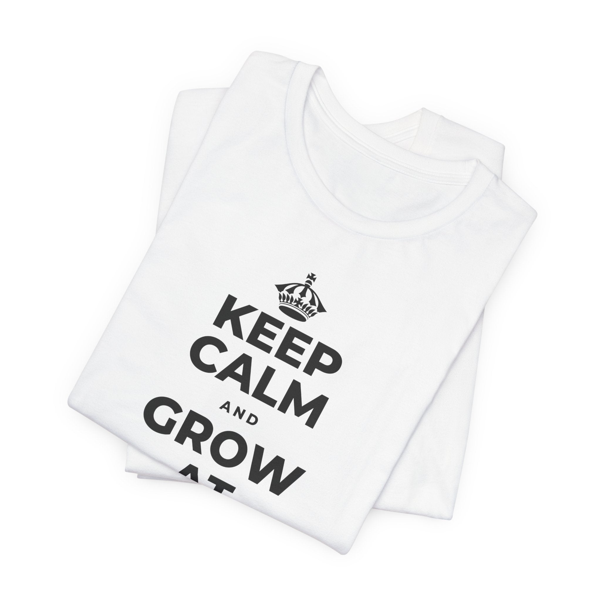 KEEP CALM AND GROW AT YOUR OWN PACE T-Shirt (White–Asphalt)