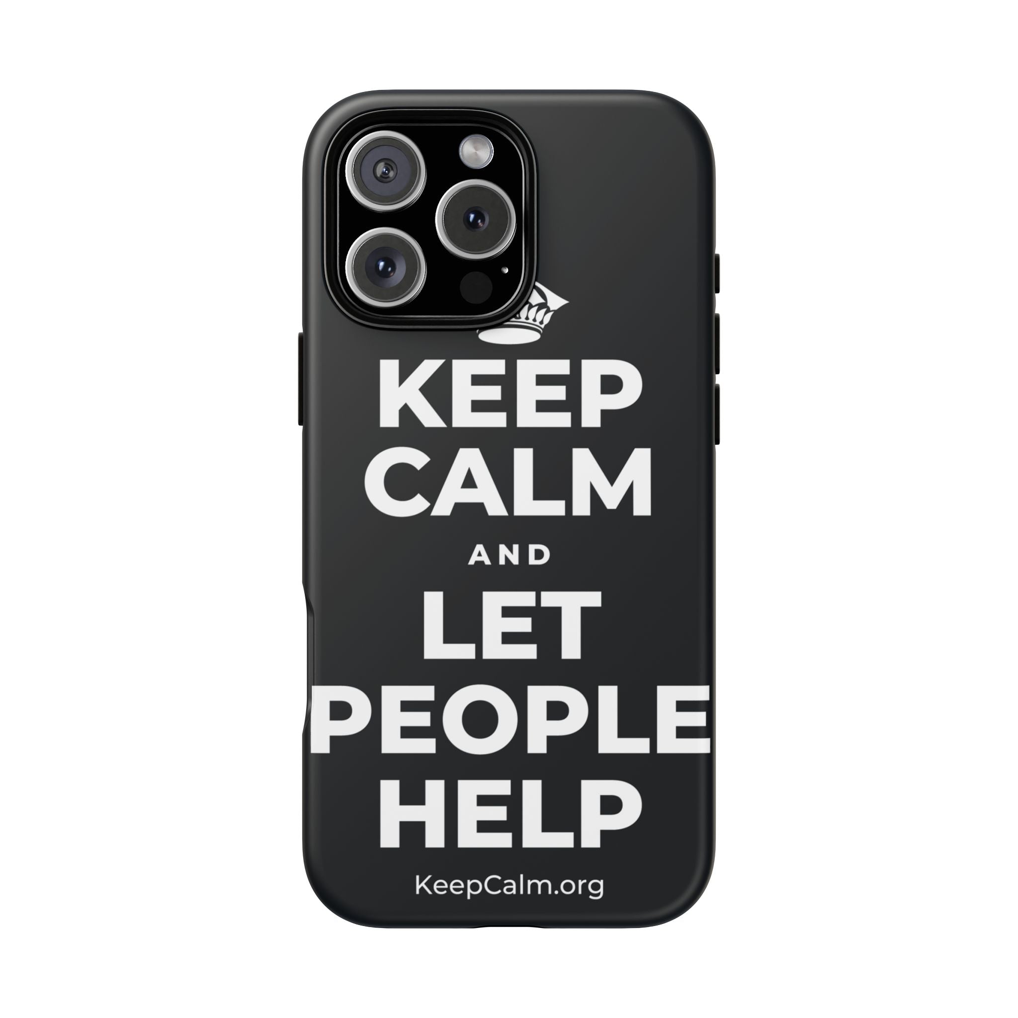 KEEP CALM AND LET PEOPLE HELP Phone Case (Dark)