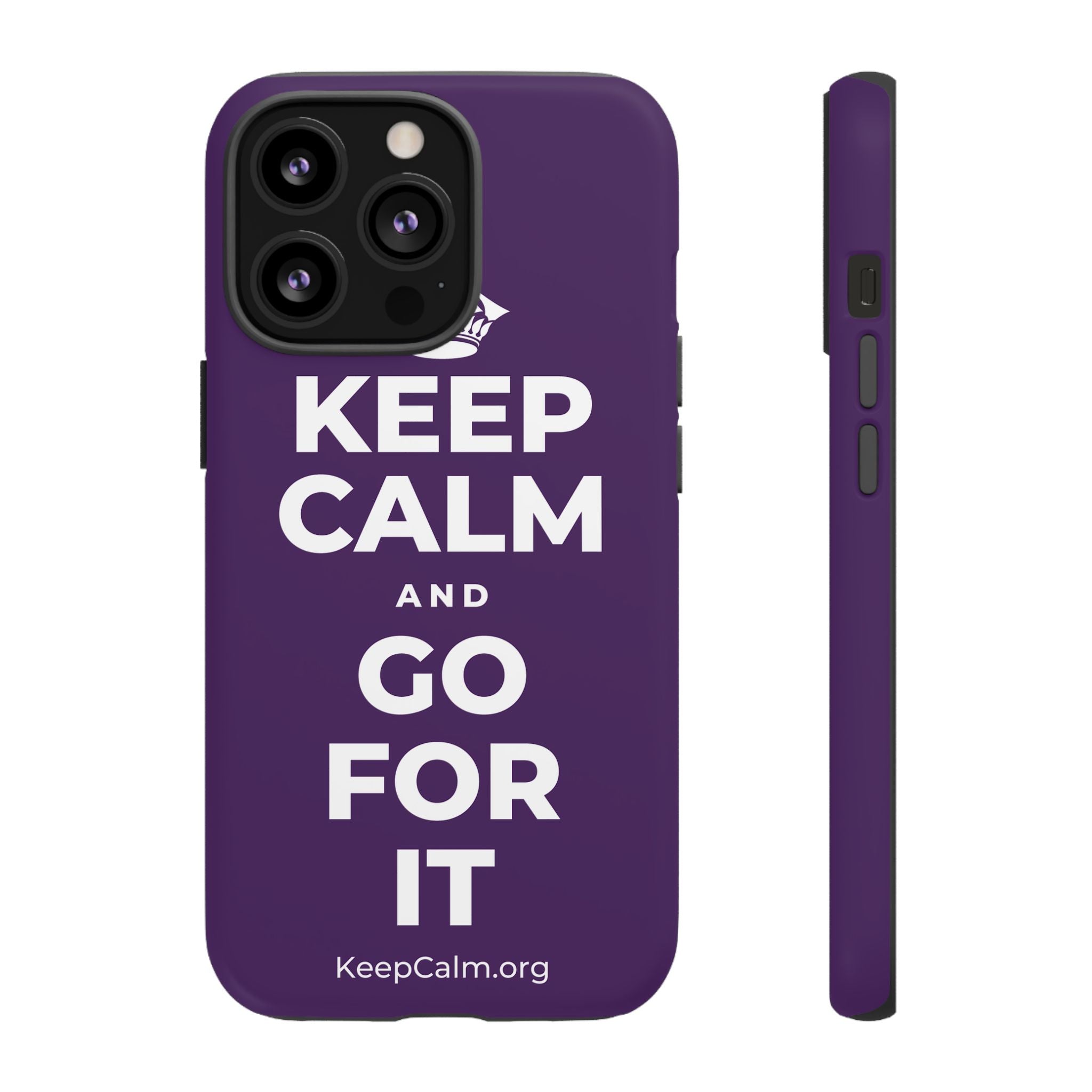 KEEP CALM AND GO FOR IT Phone Case