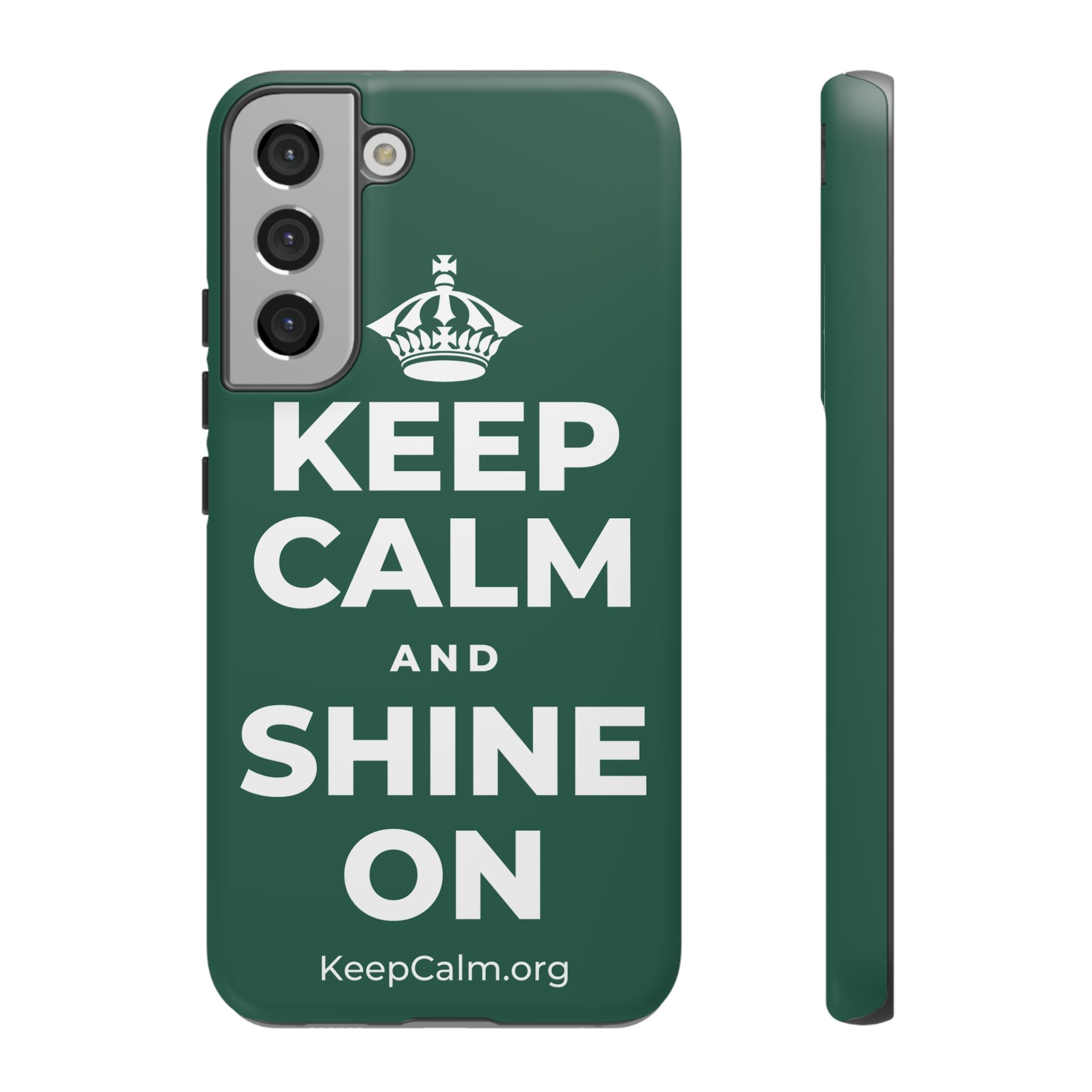 KEEP CALM AND SHINE ON Phone Case