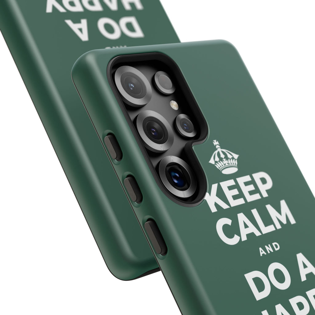 KEEP CALM AND DO A HAPPY LITTLE DANCE Phone Case