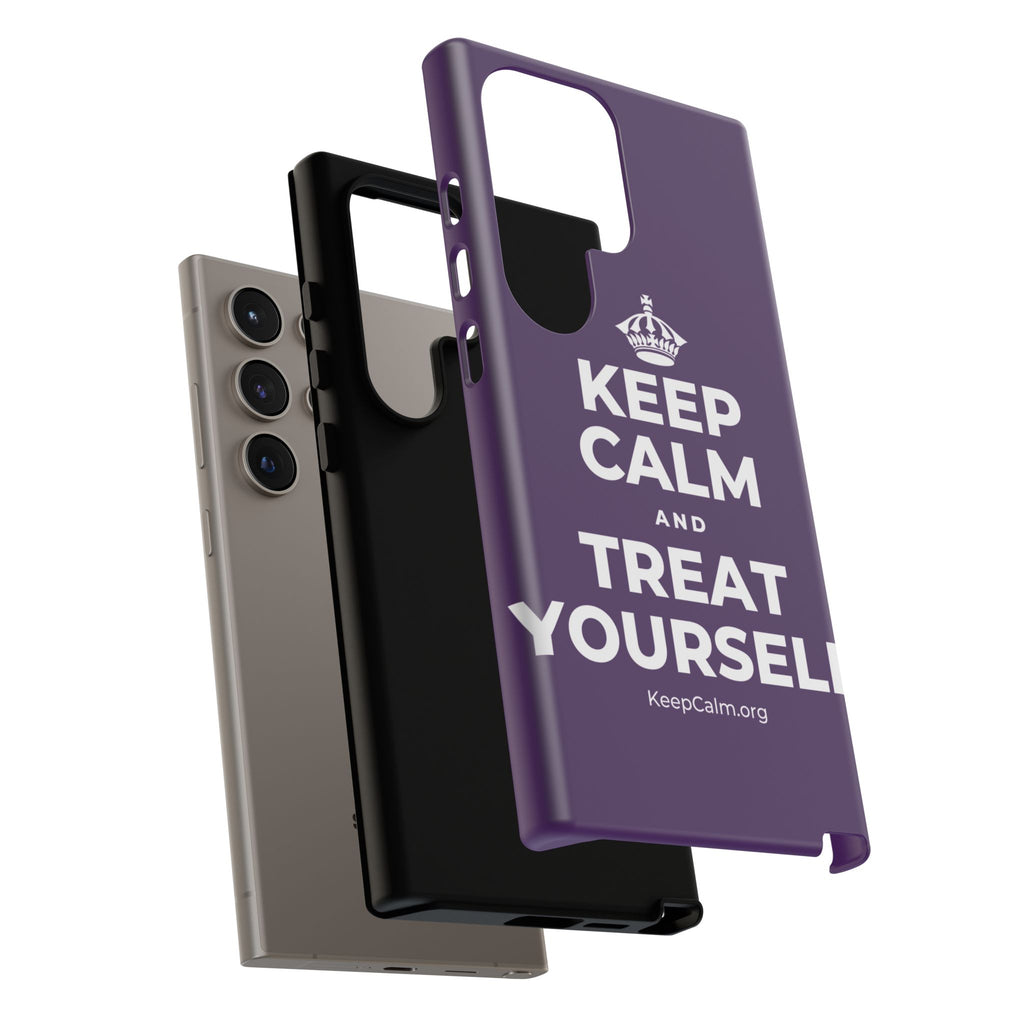 KEEP CALM AND TREAT YOURSELF Phone Case