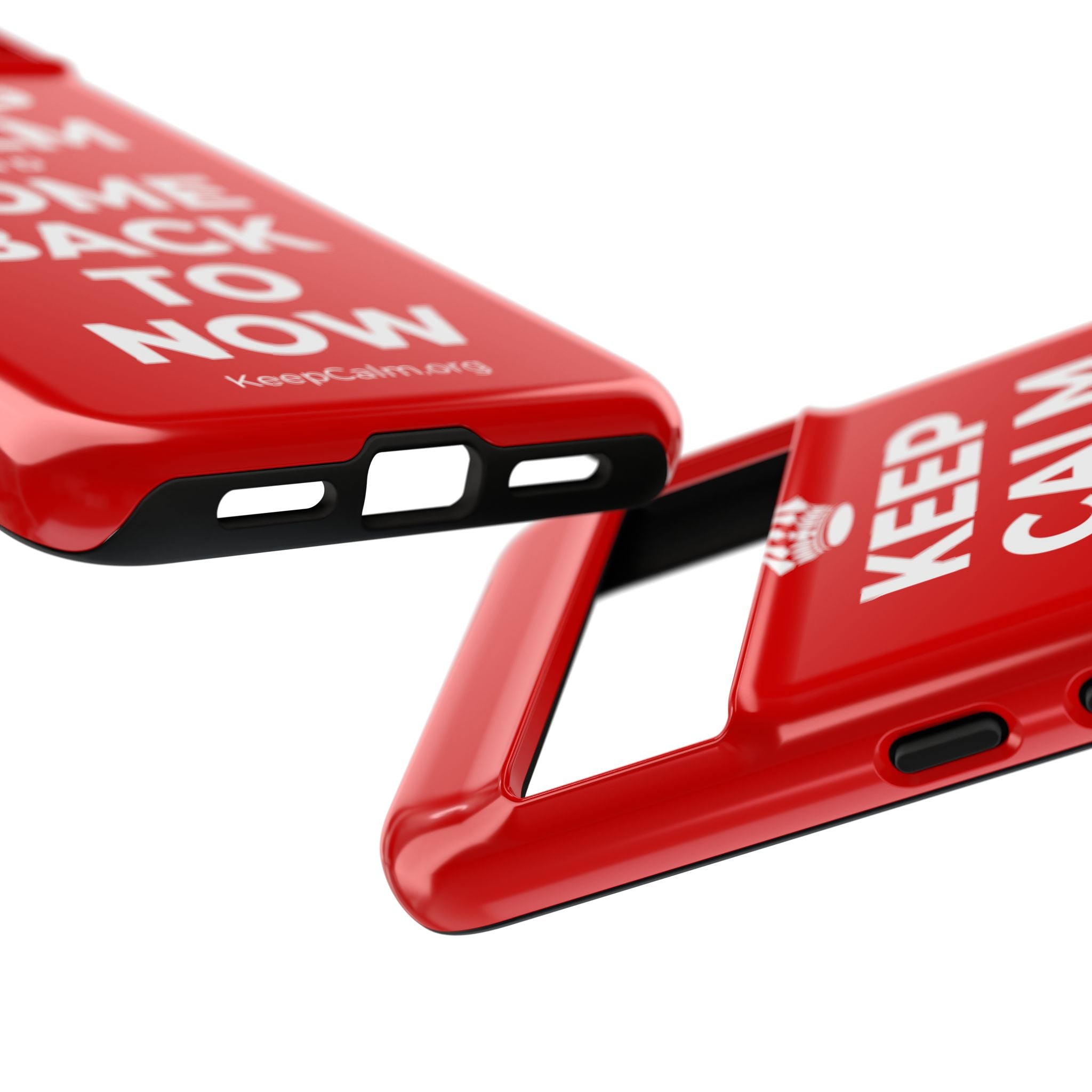 KEEP CALM AND COME BACK TO NOW Phone Case