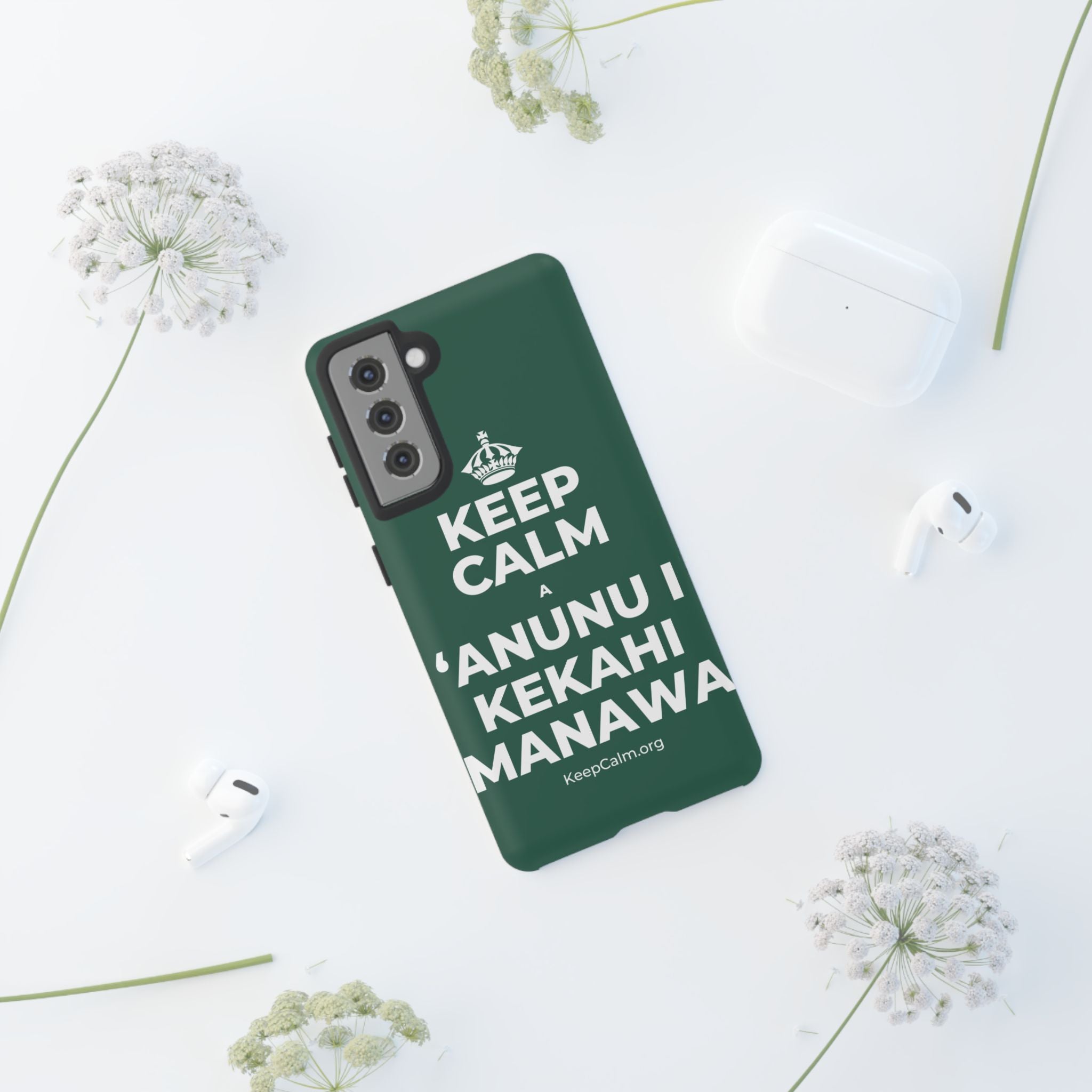 KEEP CALM A ʻANUNU I KEKAHI MANAWA Phone Case