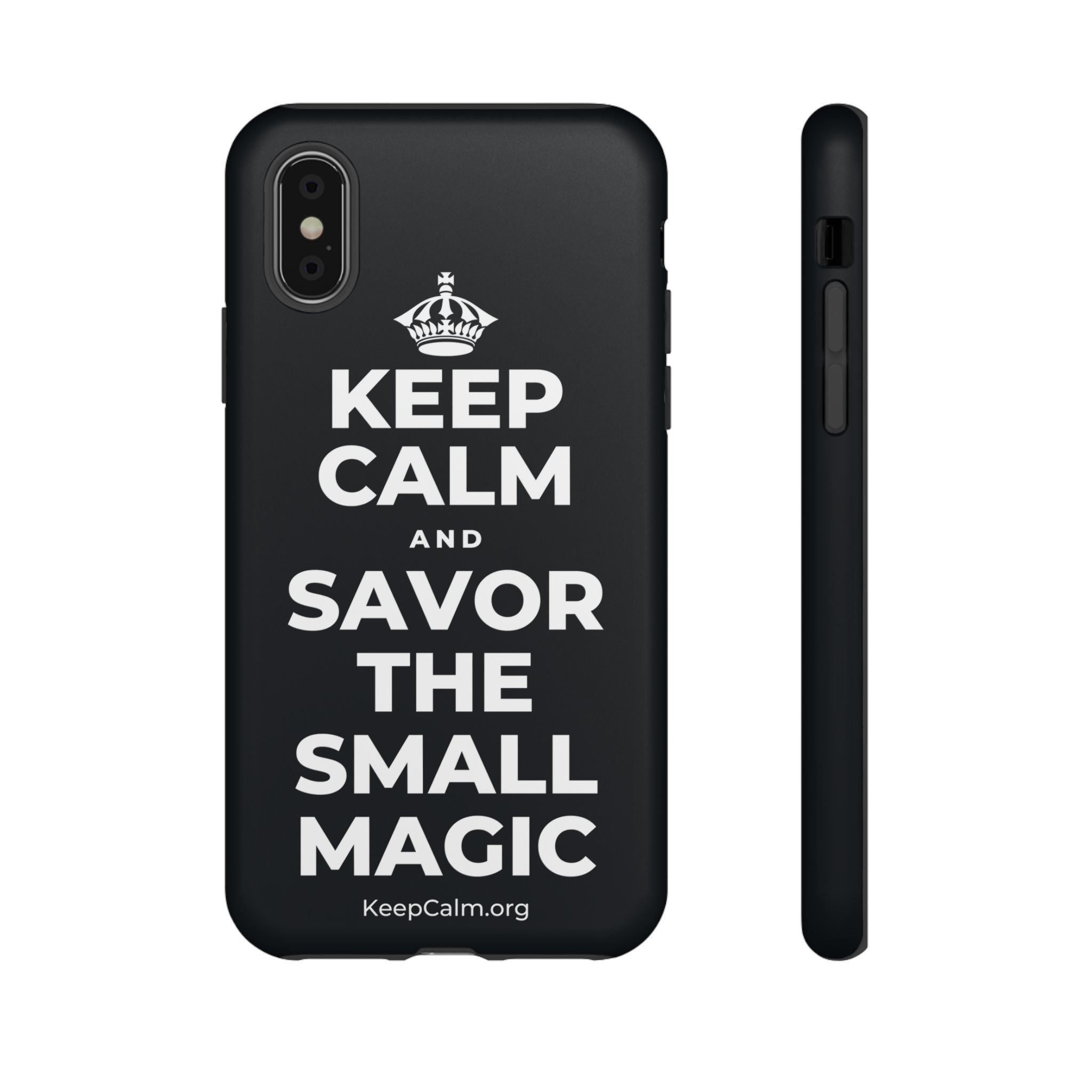 KEEP CALM AND SAVOR THE SMALL MAGIC Phone Case (Dark)