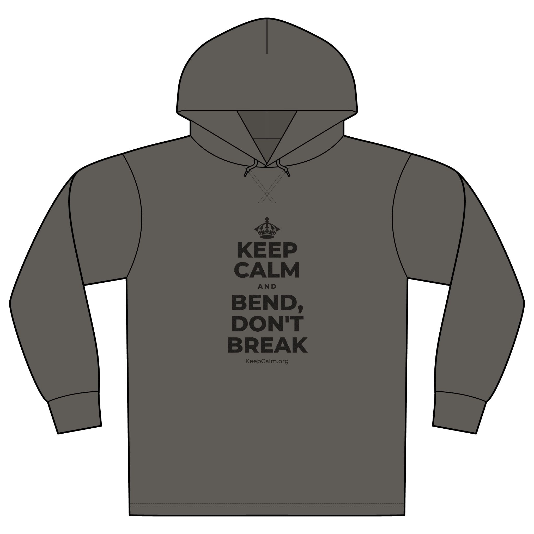 KEEP CALM AND BEND, DON'T BREAK Organic Hoodie Tee