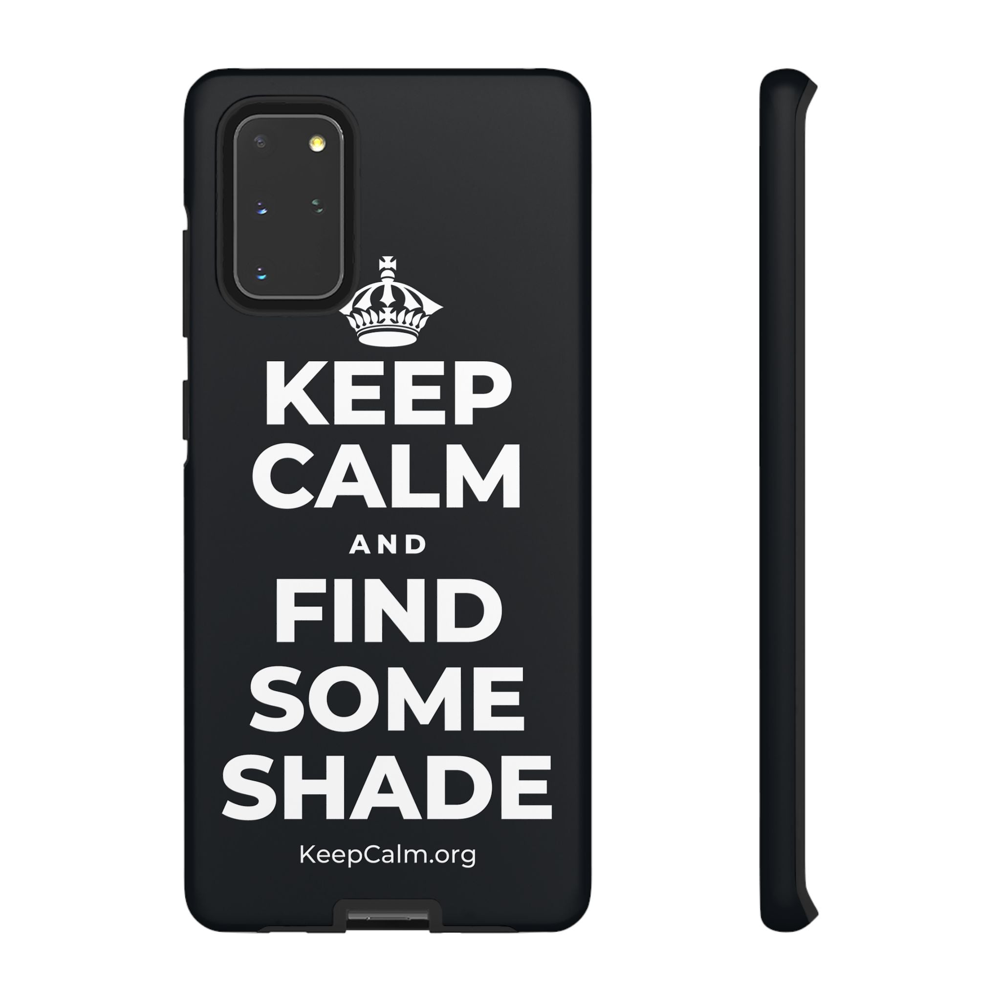 KEEP CALM AND FIND SOME SHADE Phone Case (Dark)