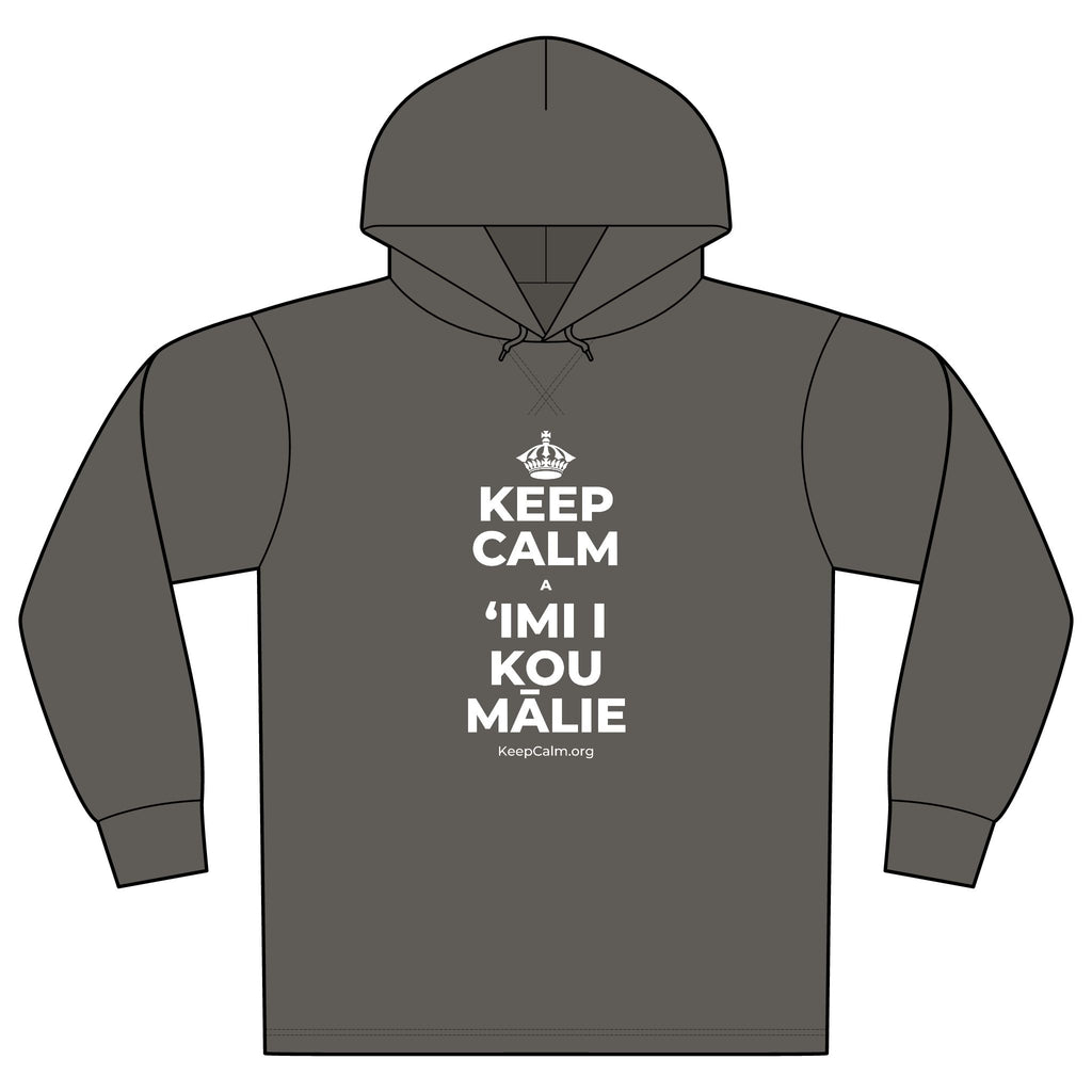 KEEP CALM A ʻIMI I KOU MĀLIE Organic Hoodie Tee