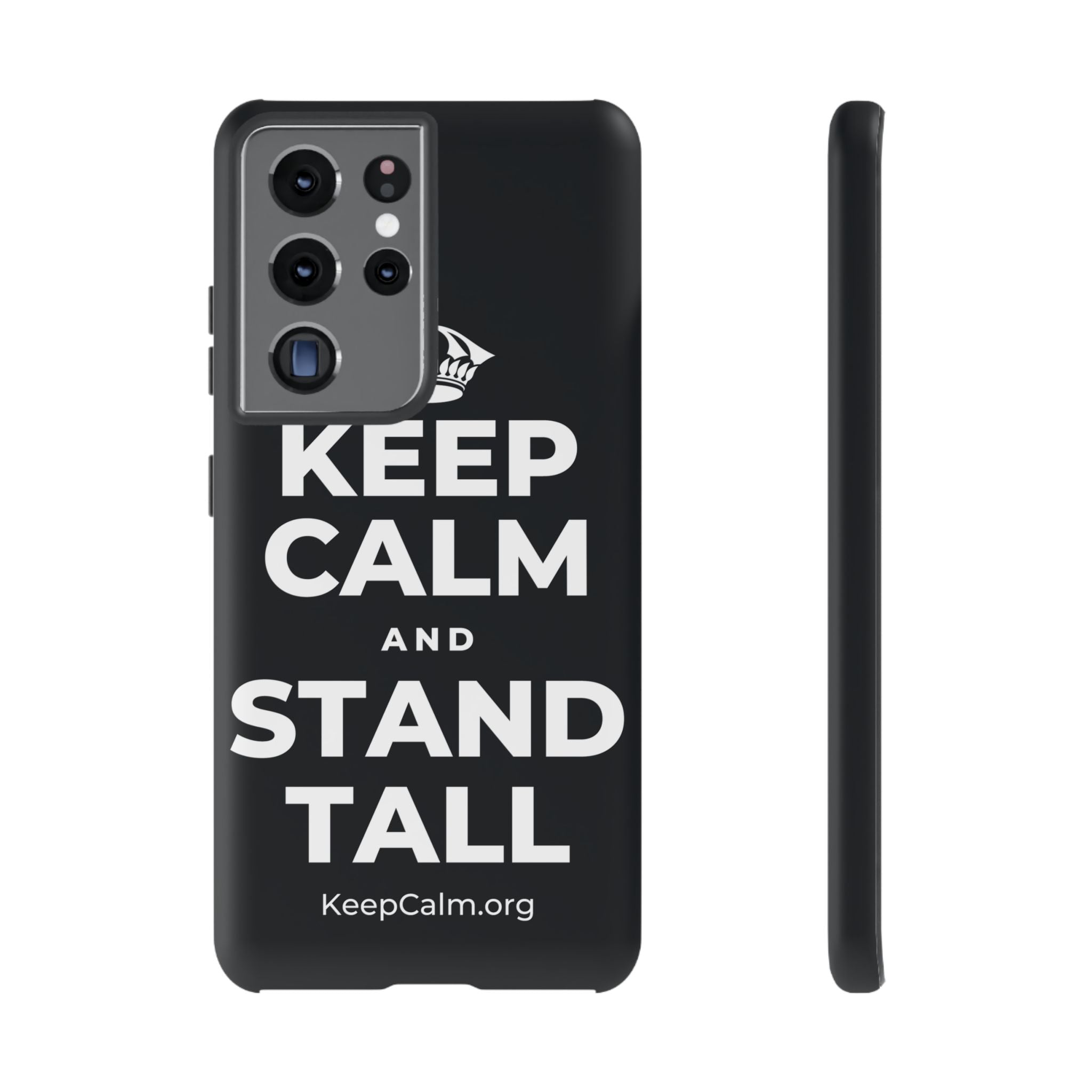 KEEP CALM AND STAND TALL Phone Case (Dark)