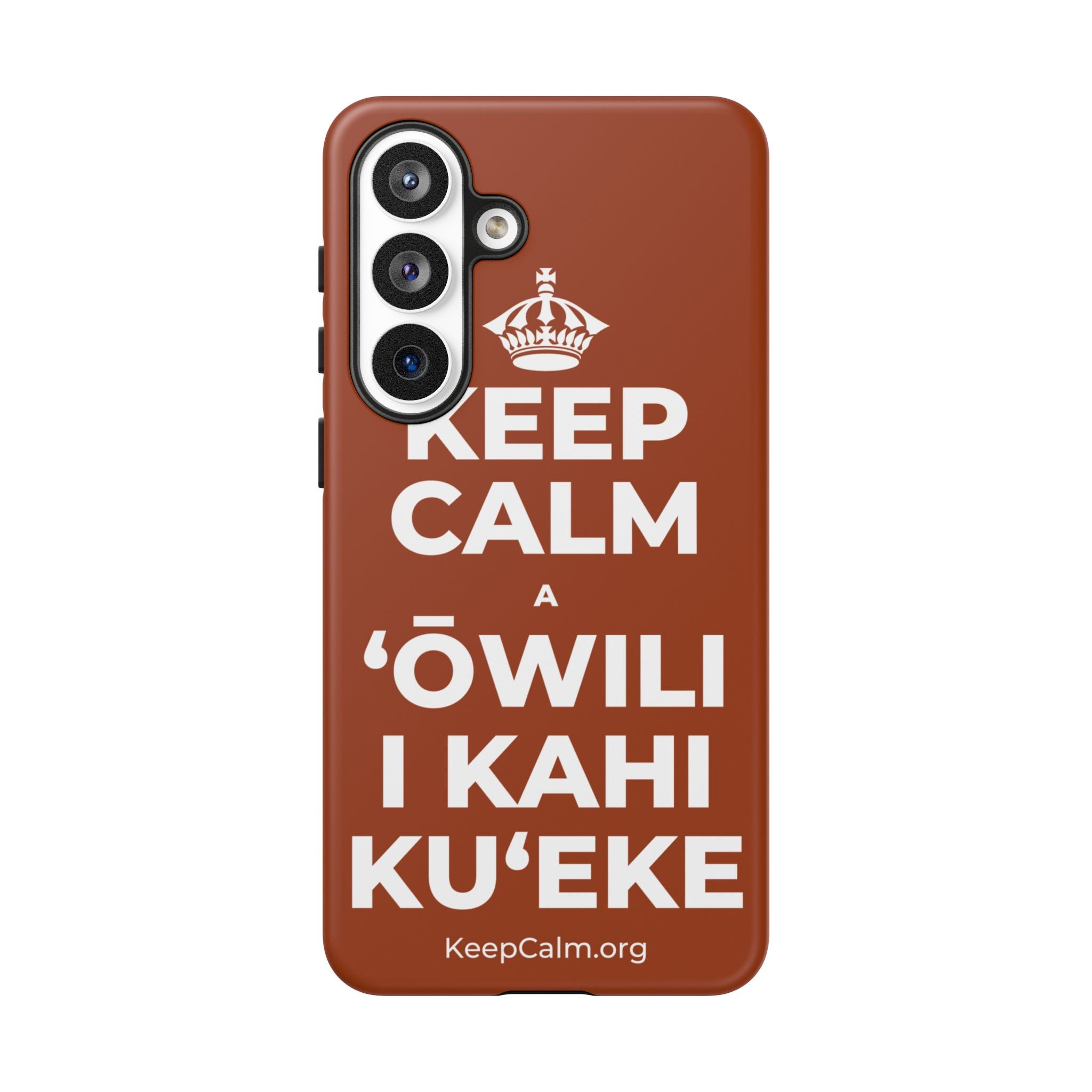 KEEP CALM A ʻŌWILI I KAHI KUʻEKE Phone Case