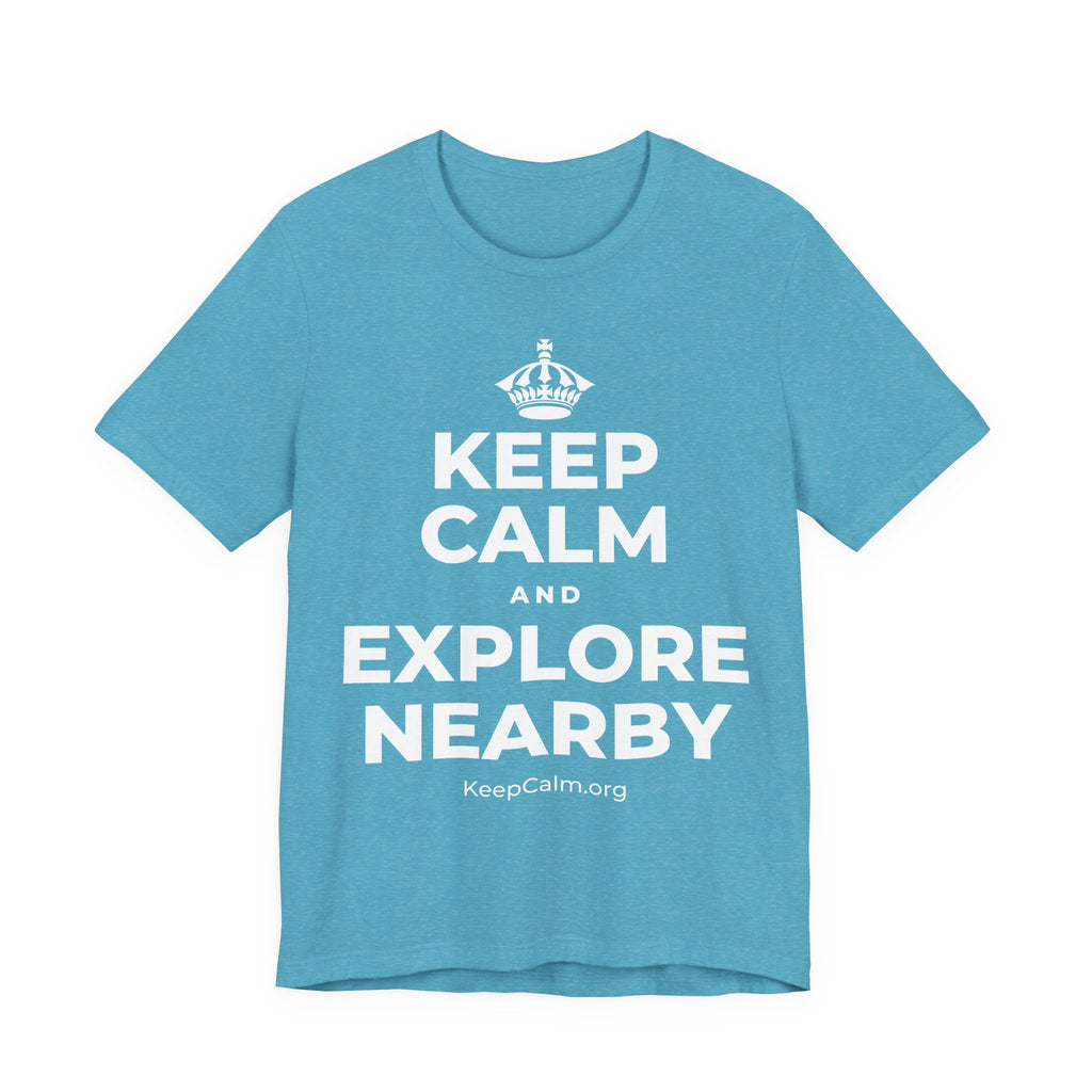 KEEP CALM AND EXPLORE NEARBY T-Shirt (Soft Cream–Heather Mauve)