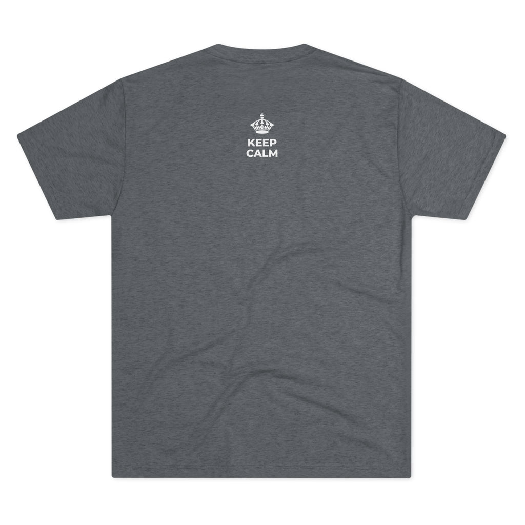 KEEP CALM AND SAY THANK YOU Tri-Blend Tee