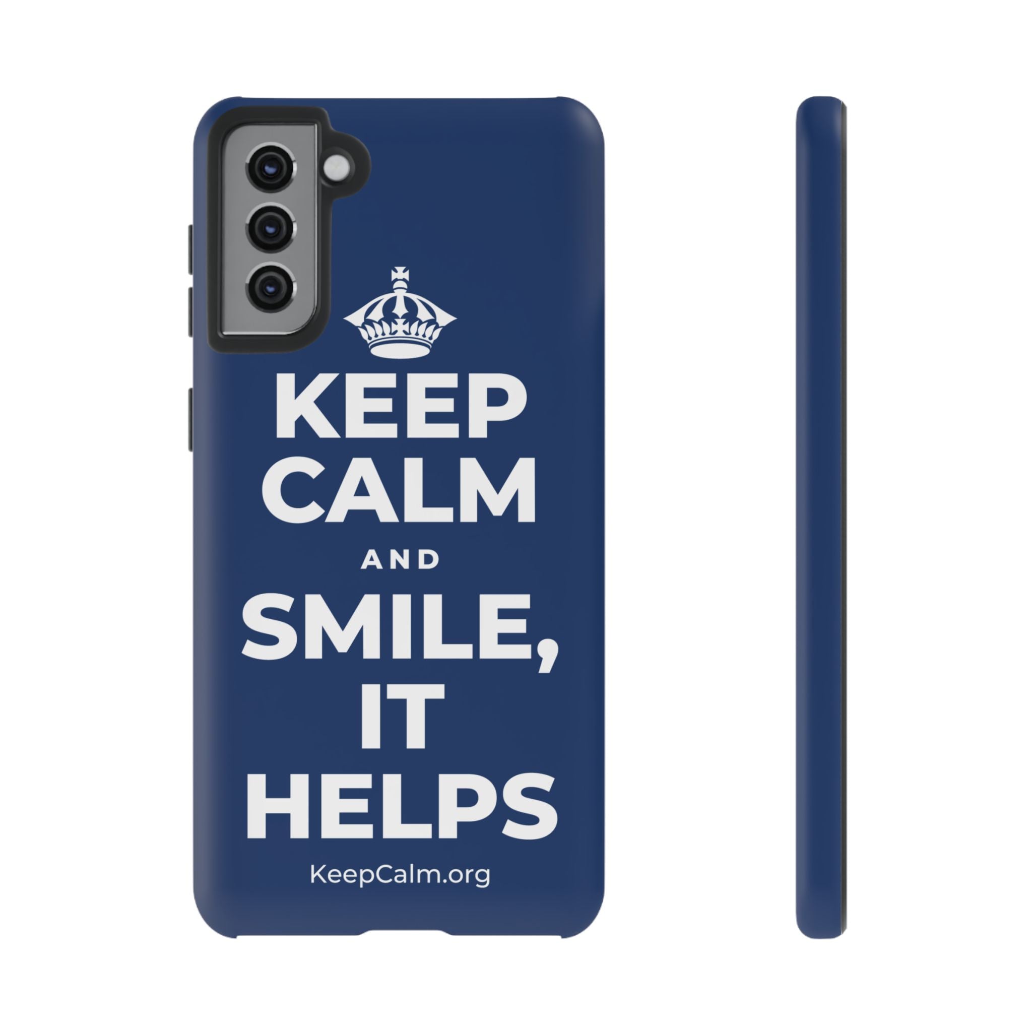 KEEP CALM AND SMILE, IT HELPS Phone Case