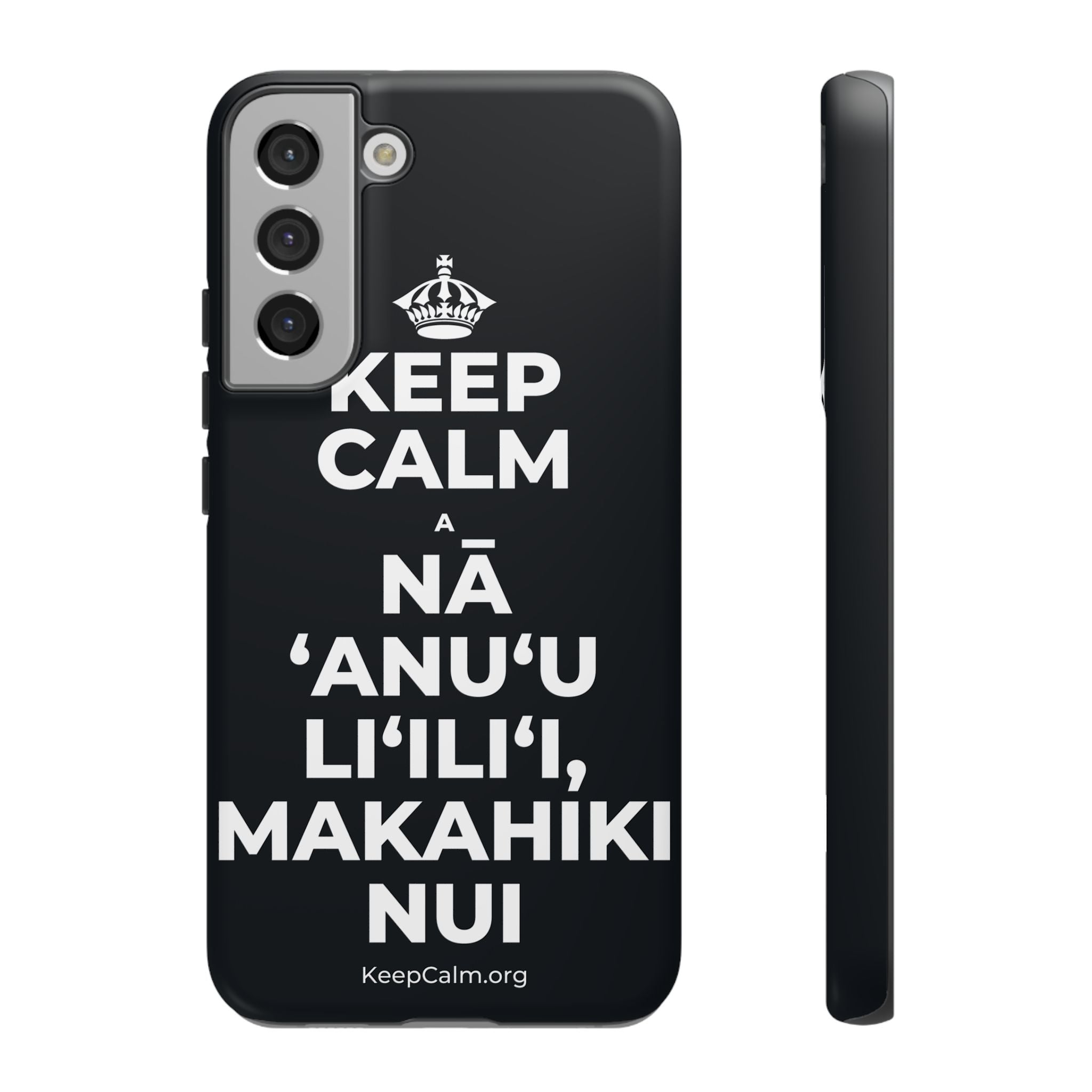 KEEP CALM A NĀ ʻANUʻU LIʻILIʻI, MAKAHIKI NUI Phone Case (Dark)