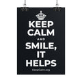 KEEP CALM AND SMILE, IT HELPS Poster (Dark)