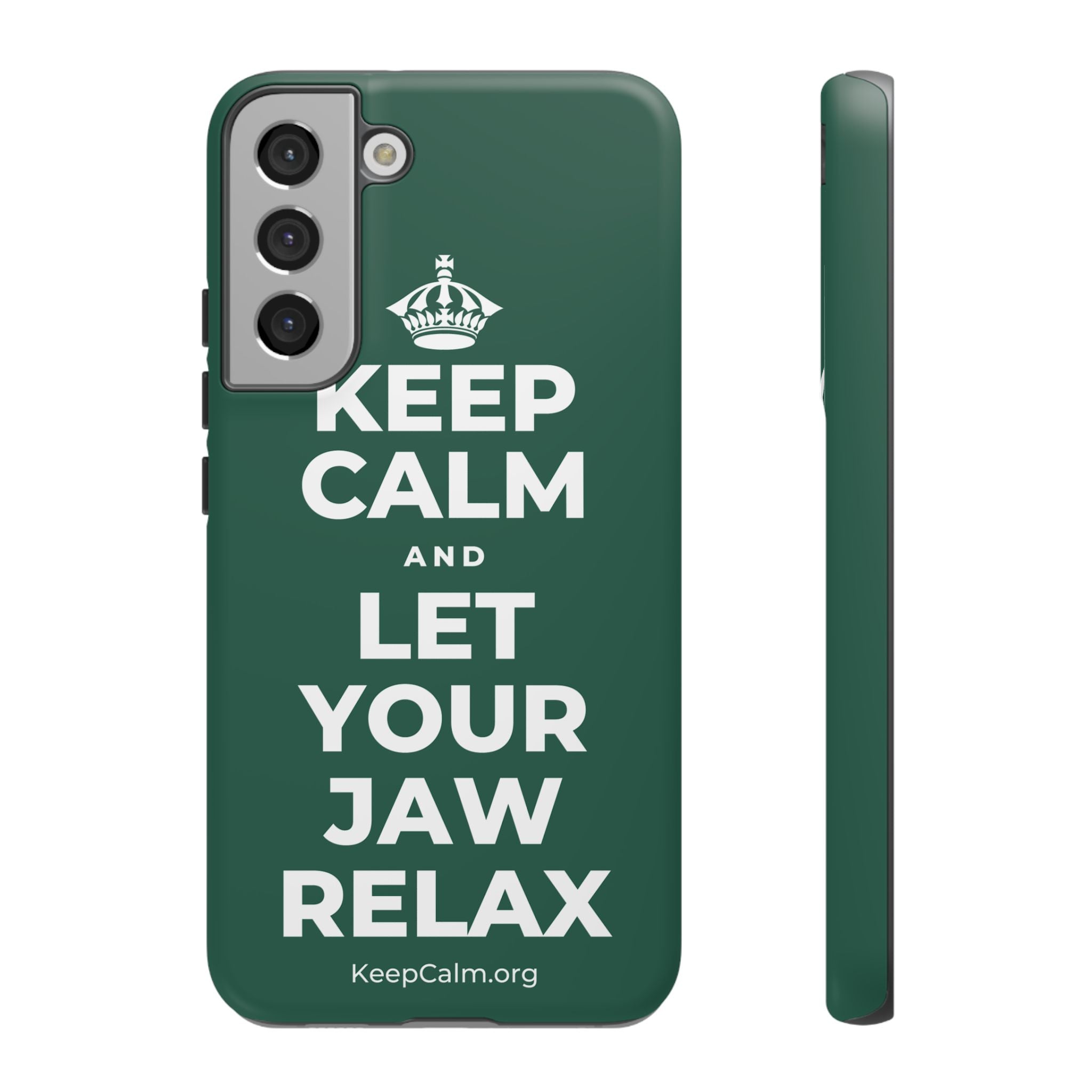 KEEP CALM AND LET YOUR JAW RELAX Phone Case