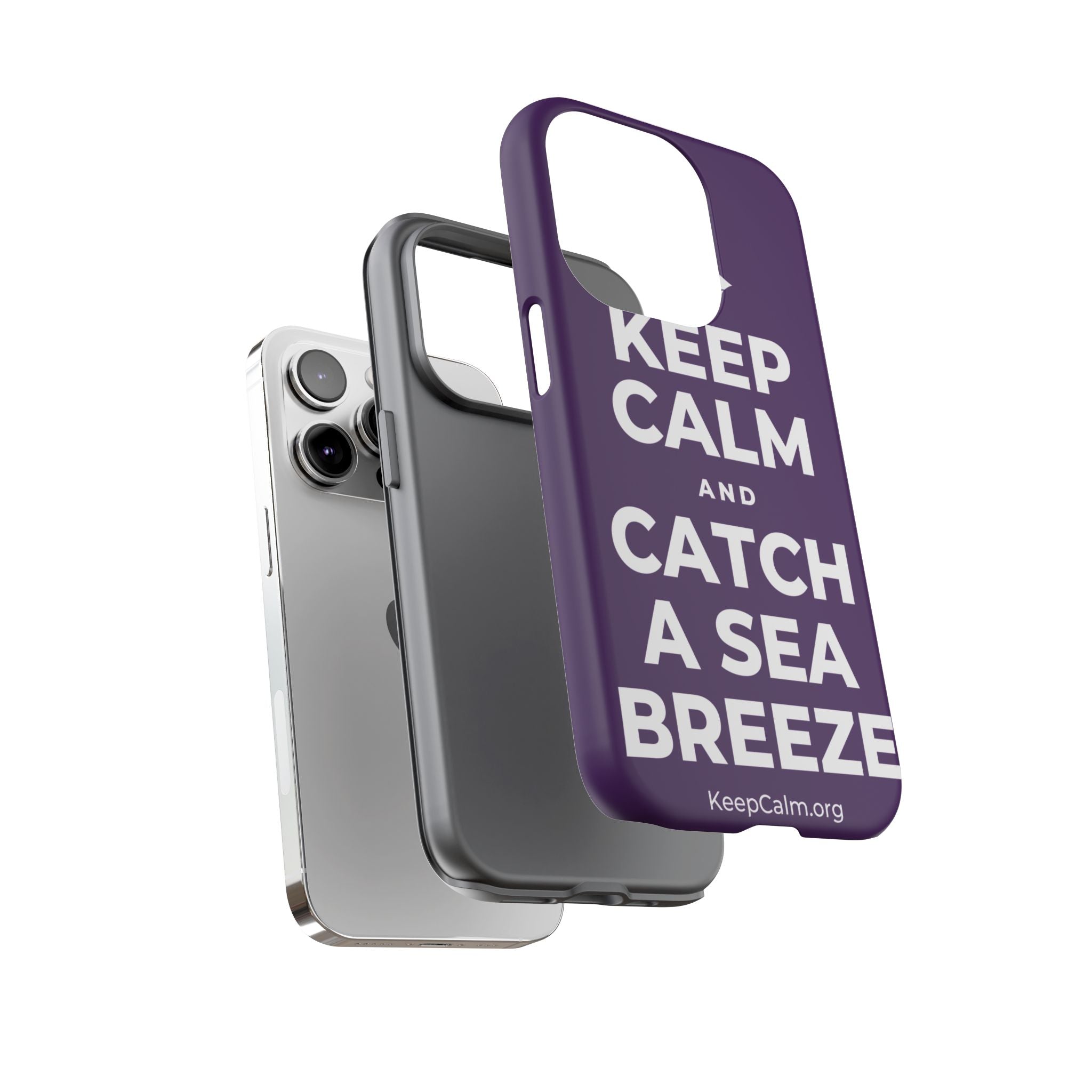 KEEP CALM AND CATCH A SEA BREEZE Phone Case
