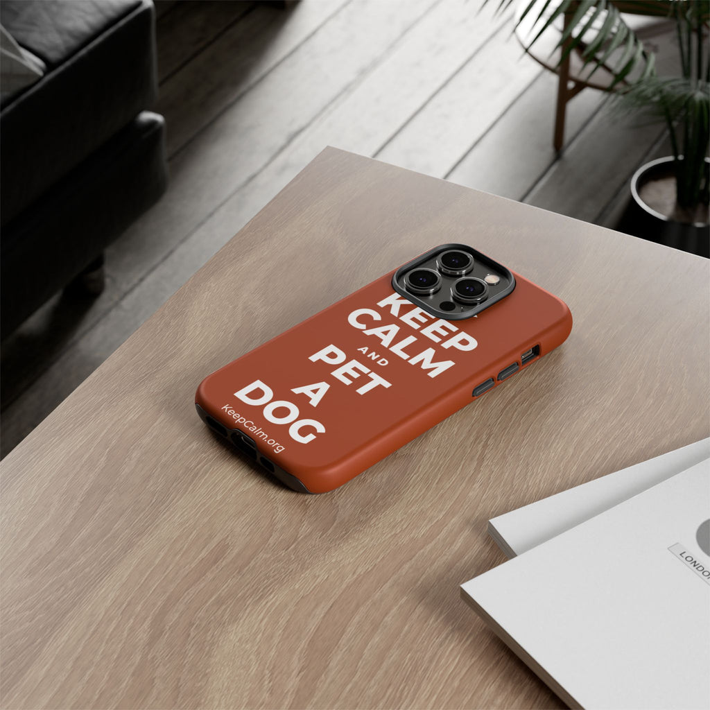 KEEP CALM AND PET A DOG Phone Case