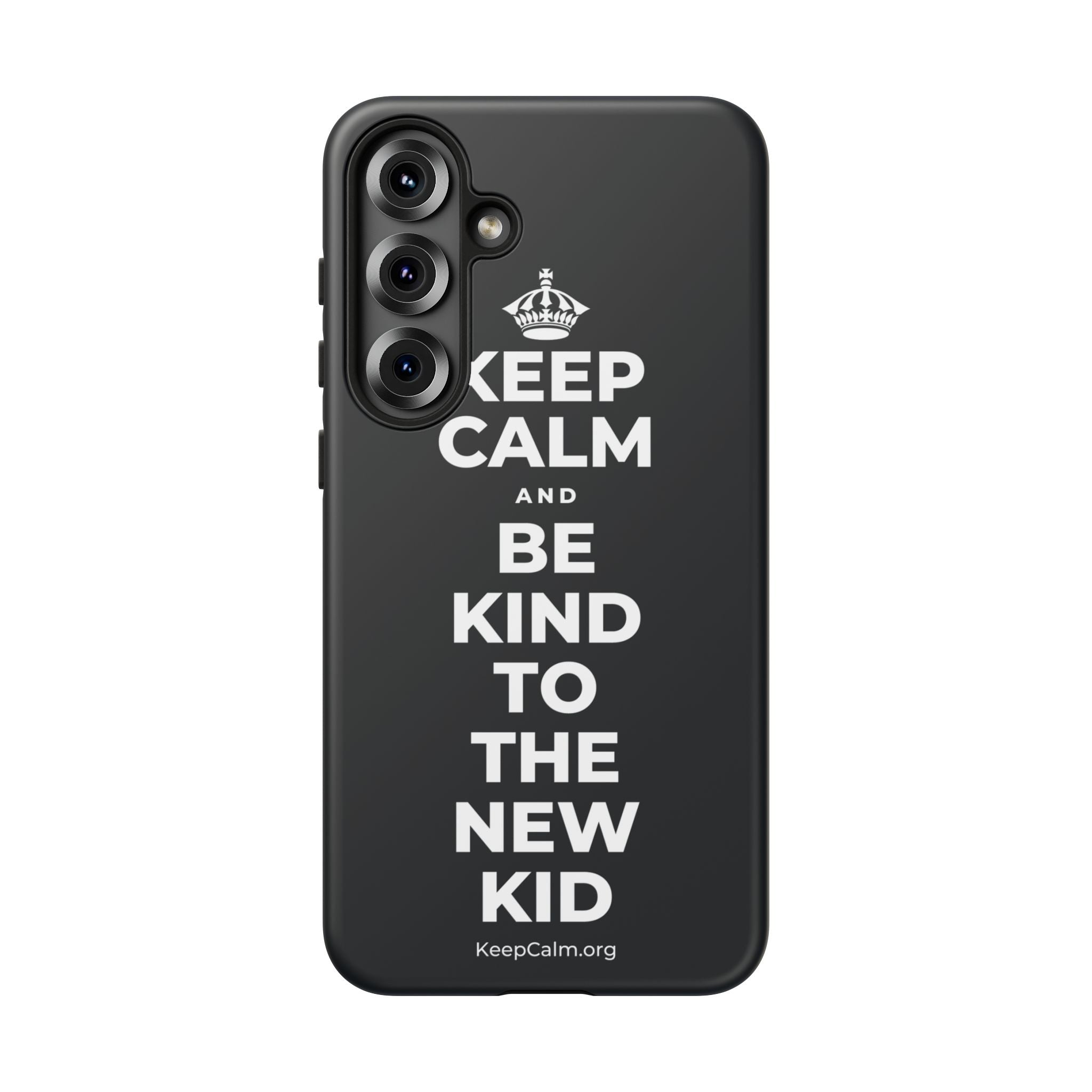 KEEP CALM AND BE KIND TO THE NEW KID Phone Case (Dark)