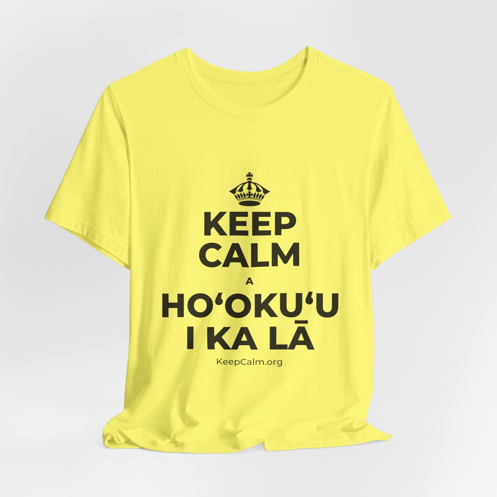 KEEP CALM A HOʻOKUʻU I KA LĀ T-Shirt (Soft Cream–Heather Mauve)