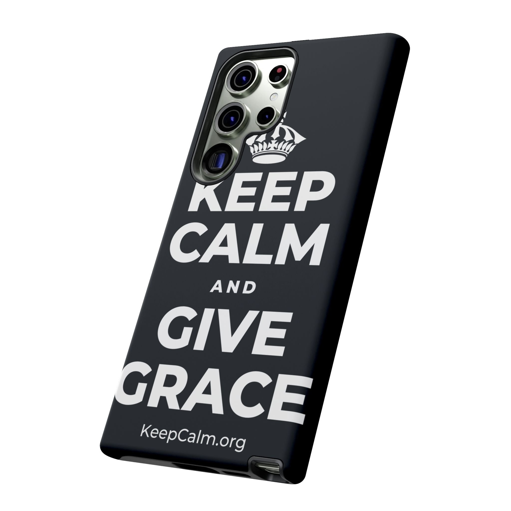 KEEP CALM AND GIVE GRACE Phone Case (Dark)
