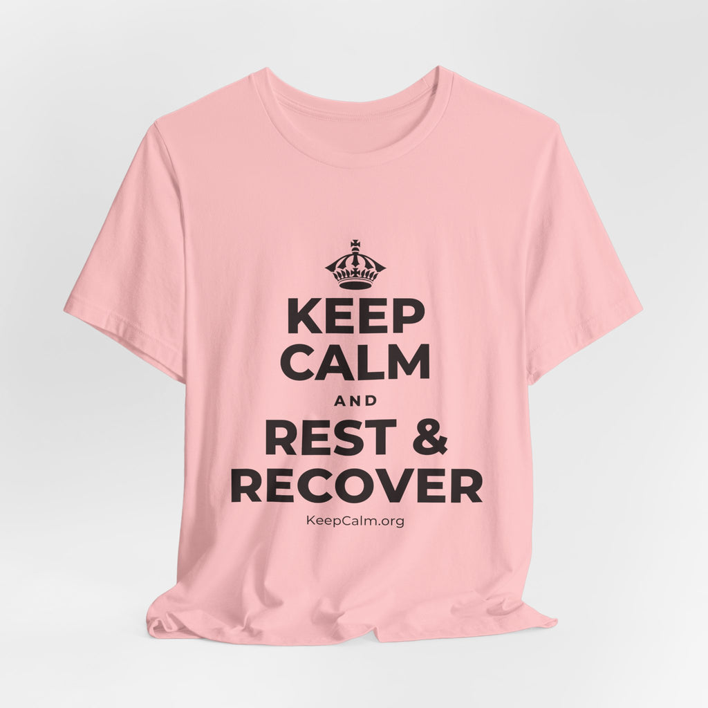 KEEP CALM AND REST & RECOVER T-Shirt (White–Asphalt)