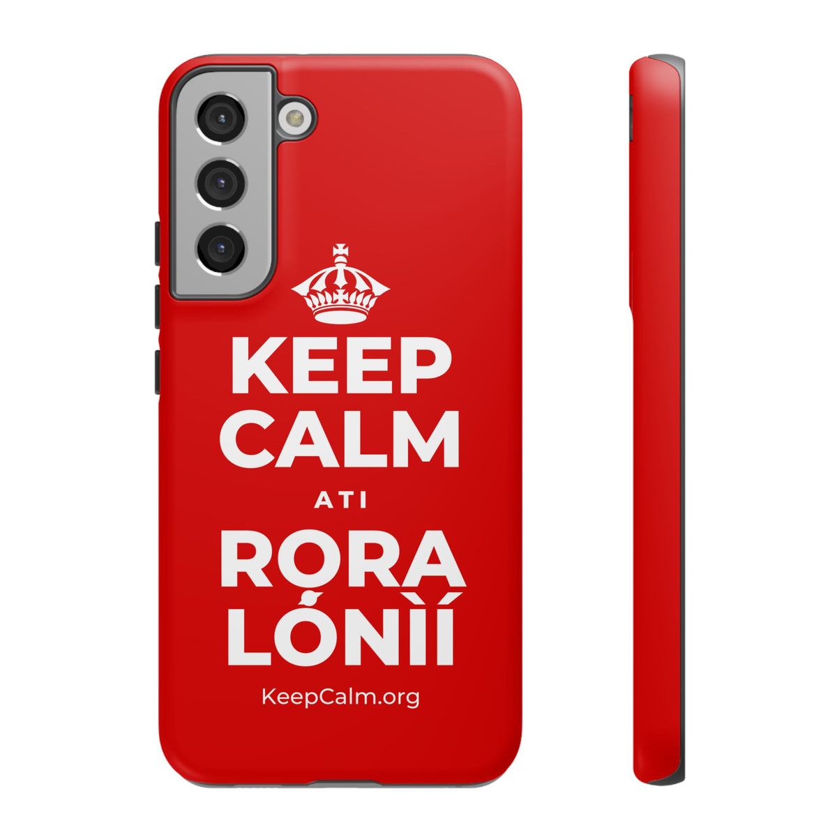 KEEP CALM ATI RỌRA LÓNÌÍ Phone Case