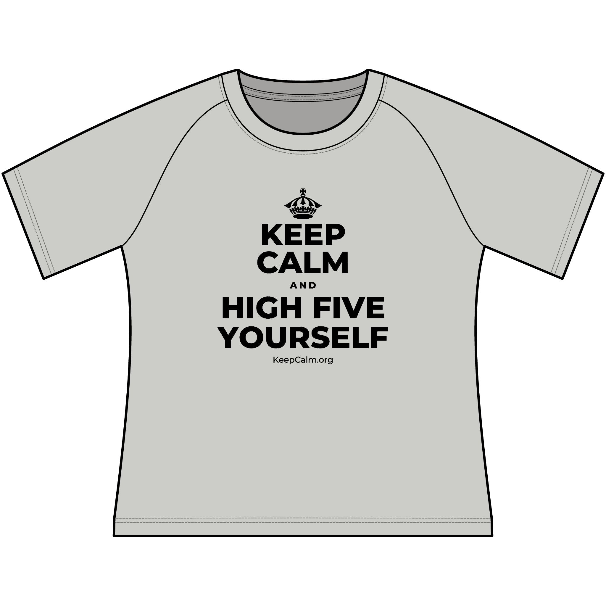 KEEP CALM AND HIGH FIVE YOURSELF Women's Raglan Tee