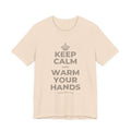 KEEP CALM AND WARM YOUR HANDS T-Shirt (Soft Cream–Heather Mauve)