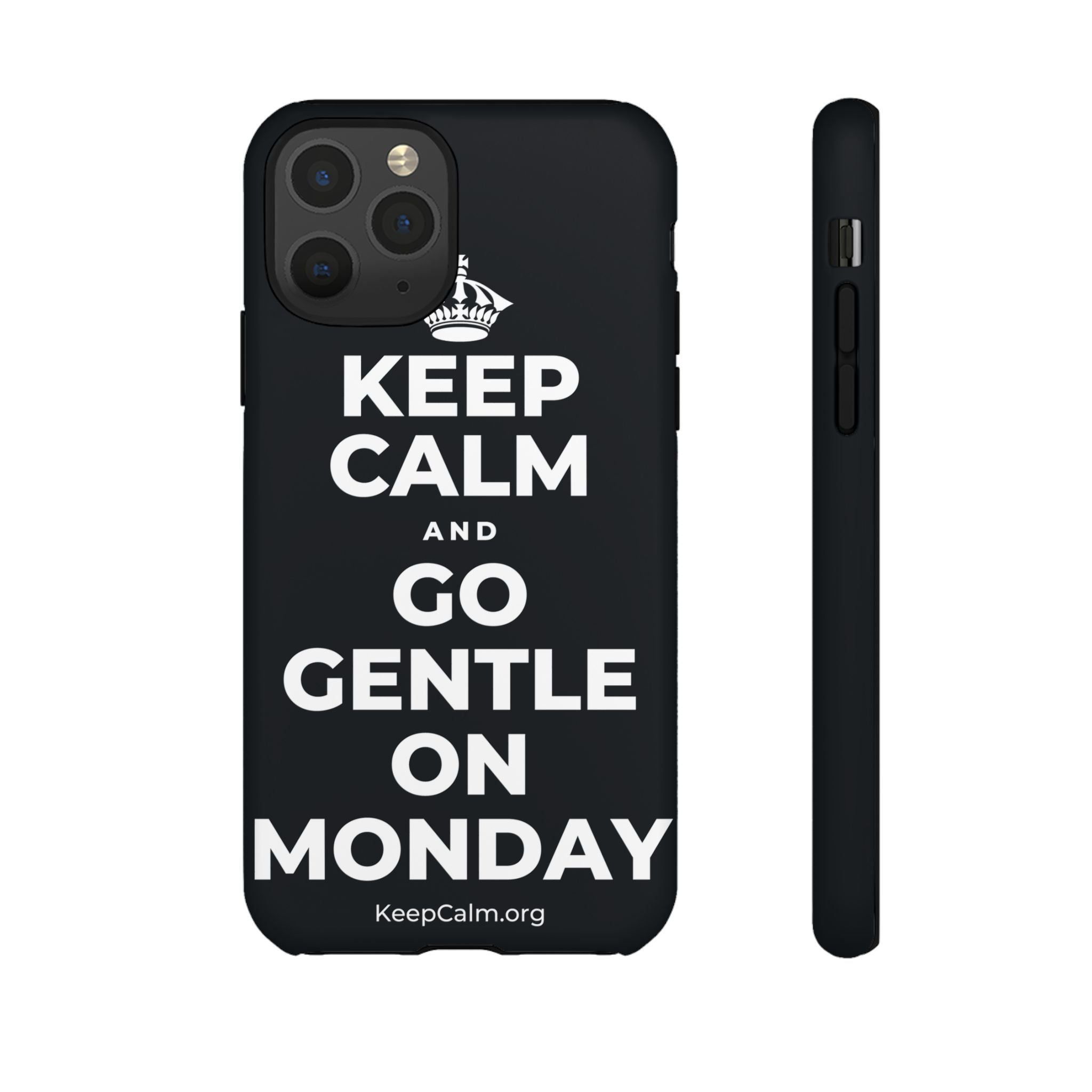 KEEP CALM AND GO GENTLE ON MONDAY Phone Case (Dark)
