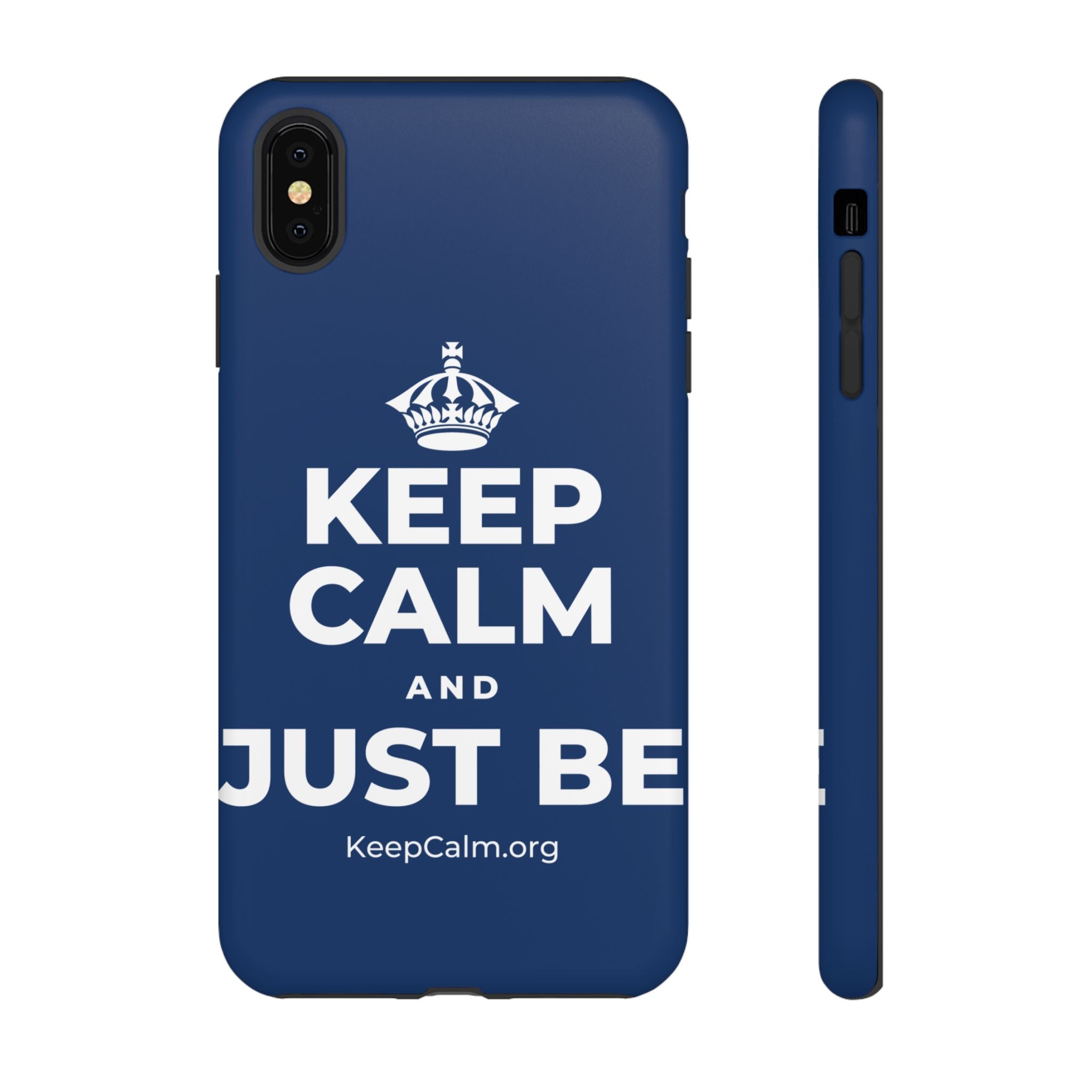 KEEP CALM AND JUST BE Phone Case