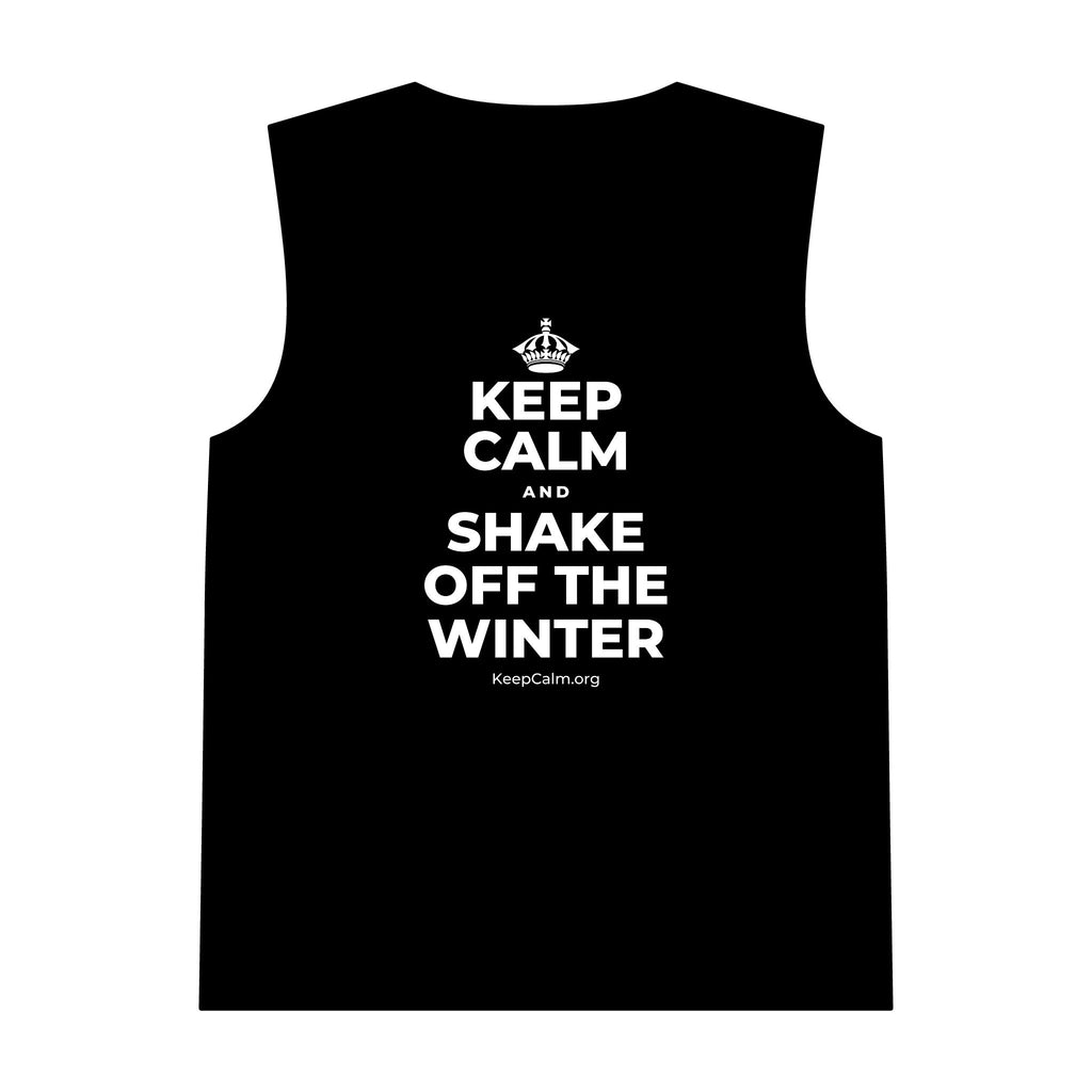 KEEP CALM AND SHAKE OFF THE WINTER Tank Top