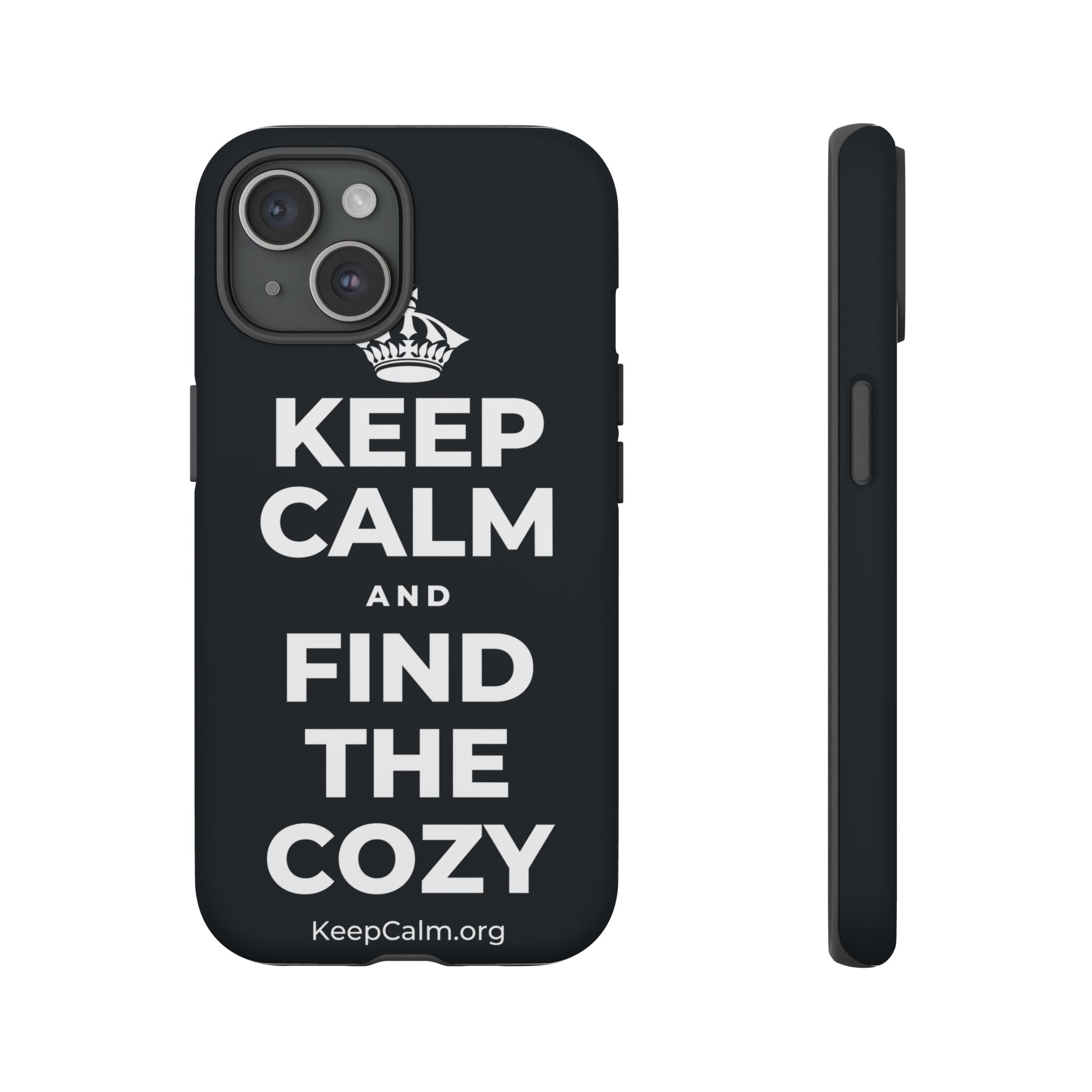 KEEP CALM AND FIND THE COZY Phone Case (Dark)