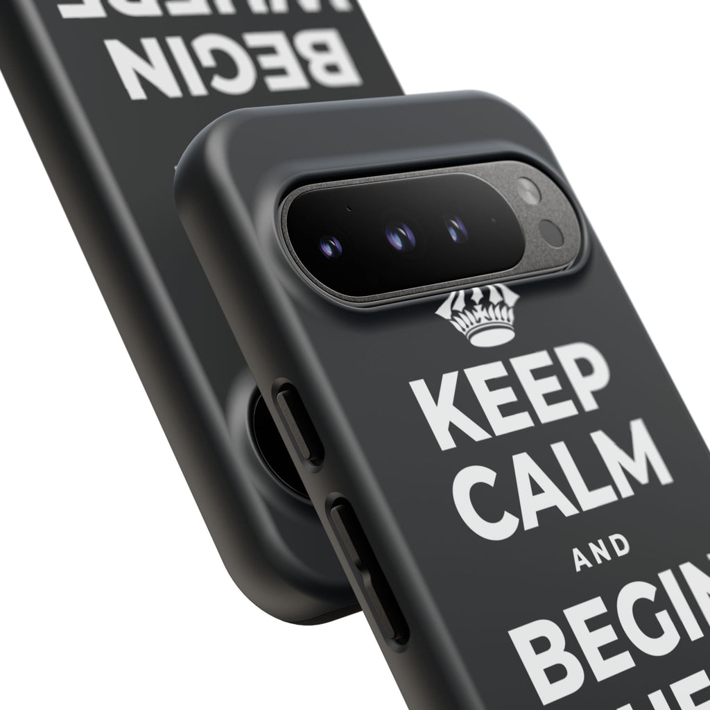 KEEP CALM AND BEGIN WHERE YOU ARE Phone Case (Dark)