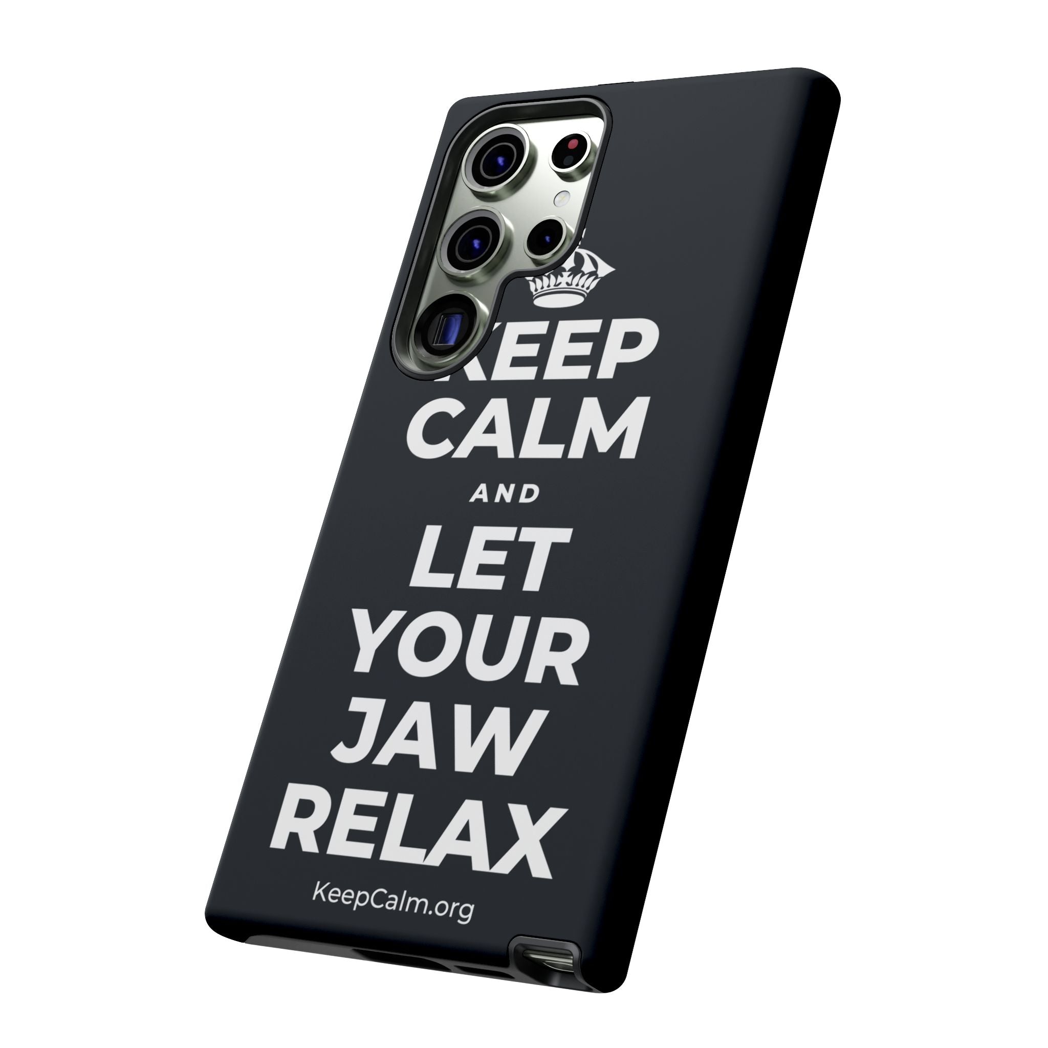 KEEP CALM AND LET YOUR JAW RELAX Phone Case (Dark)