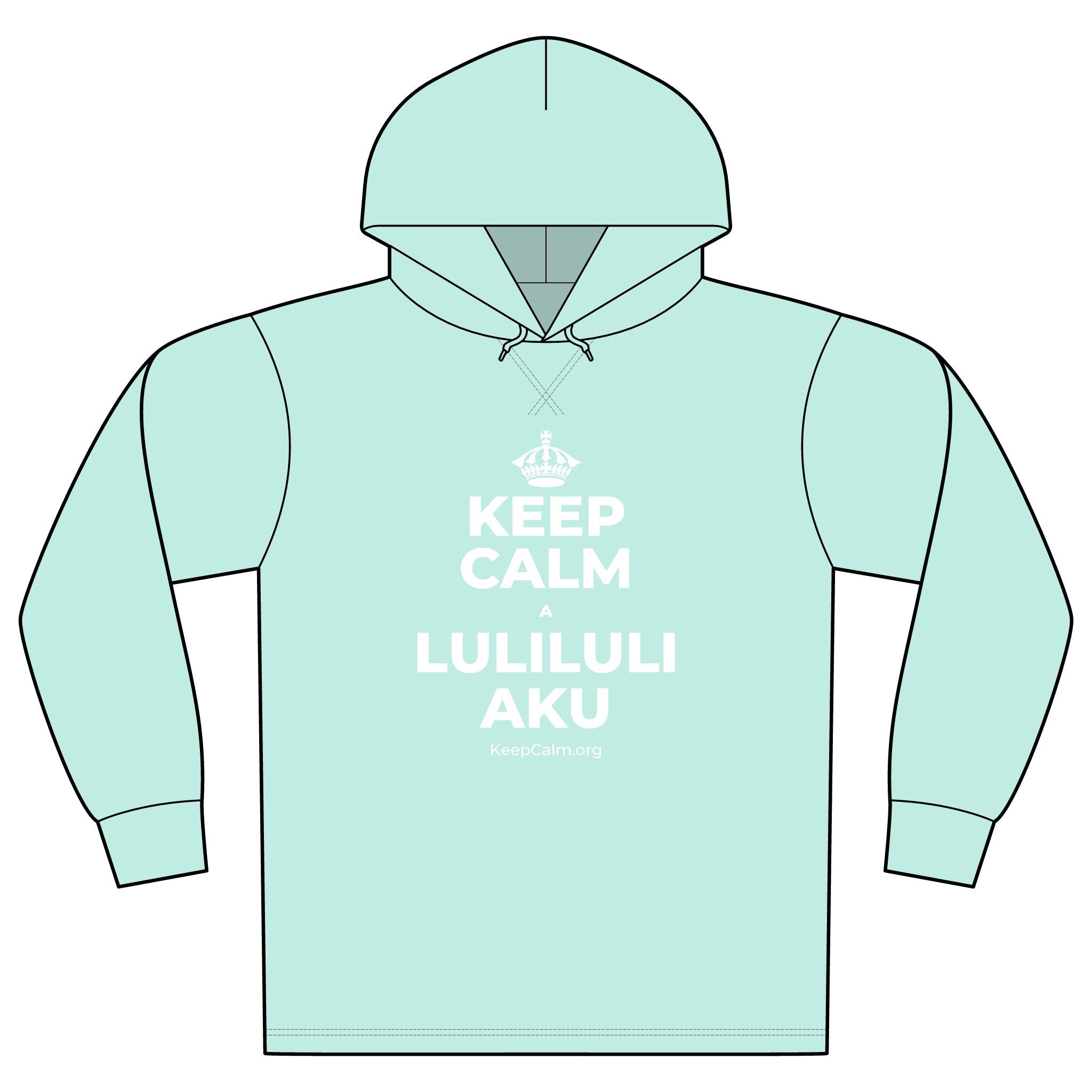 KEEP CALM A LULILULI AKU Organic Hoodie Tee