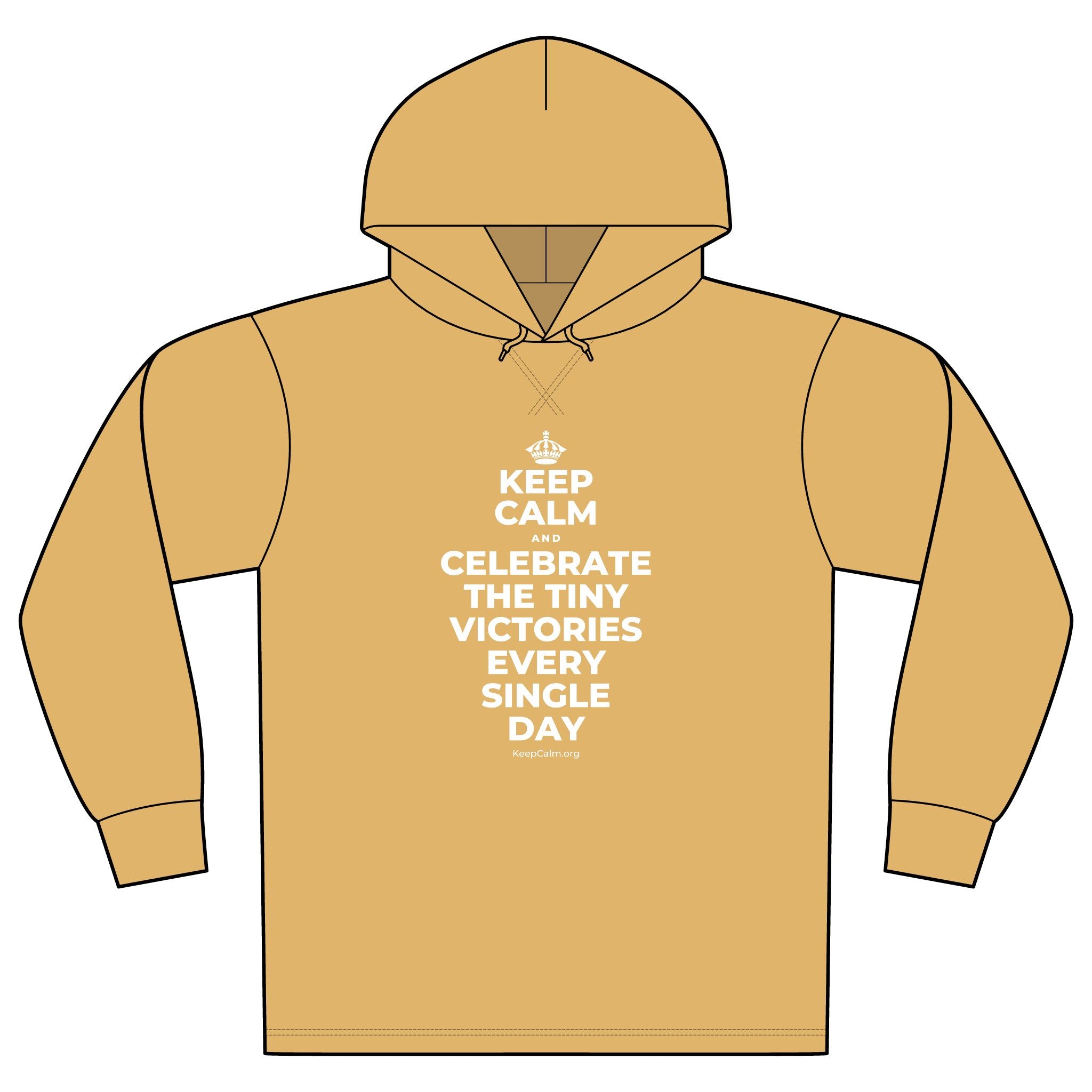 KEEP CALM AND CELEBRATE THE TINY VICTORIES EVERY SINGLE DAY Organic Hoodie Tee