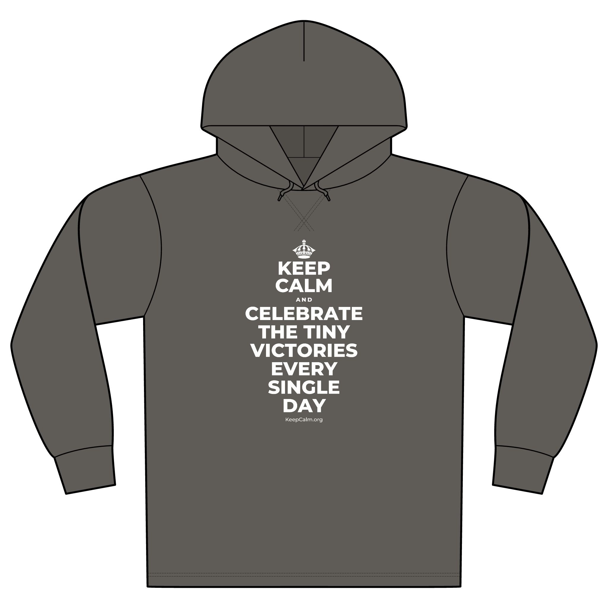 KEEP CALM AND CELEBRATE THE TINY VICTORIES EVERY SINGLE DAY Organic Hoodie Tee