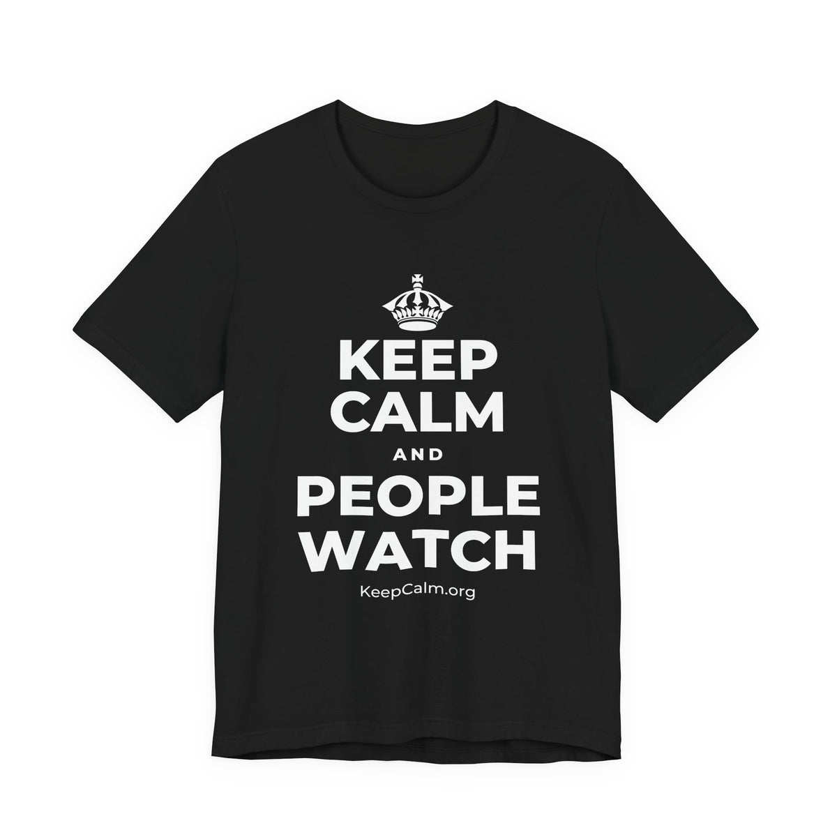 KEEP CALM AND PEOPLE WATCH T-Shirt (White–Asphalt)