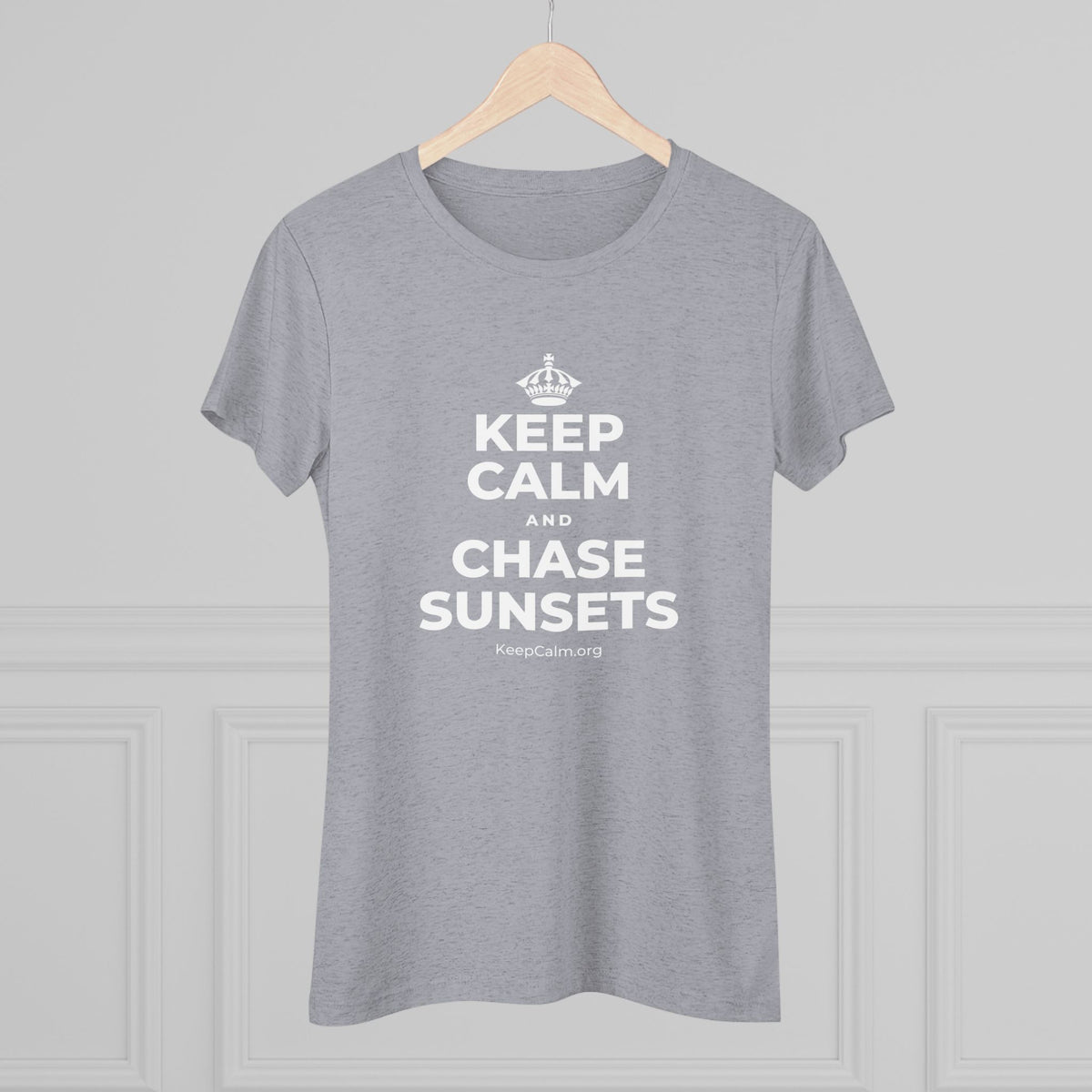KEEP CALM AND CHASE SUNSETS Women's Tri-Blend Tee