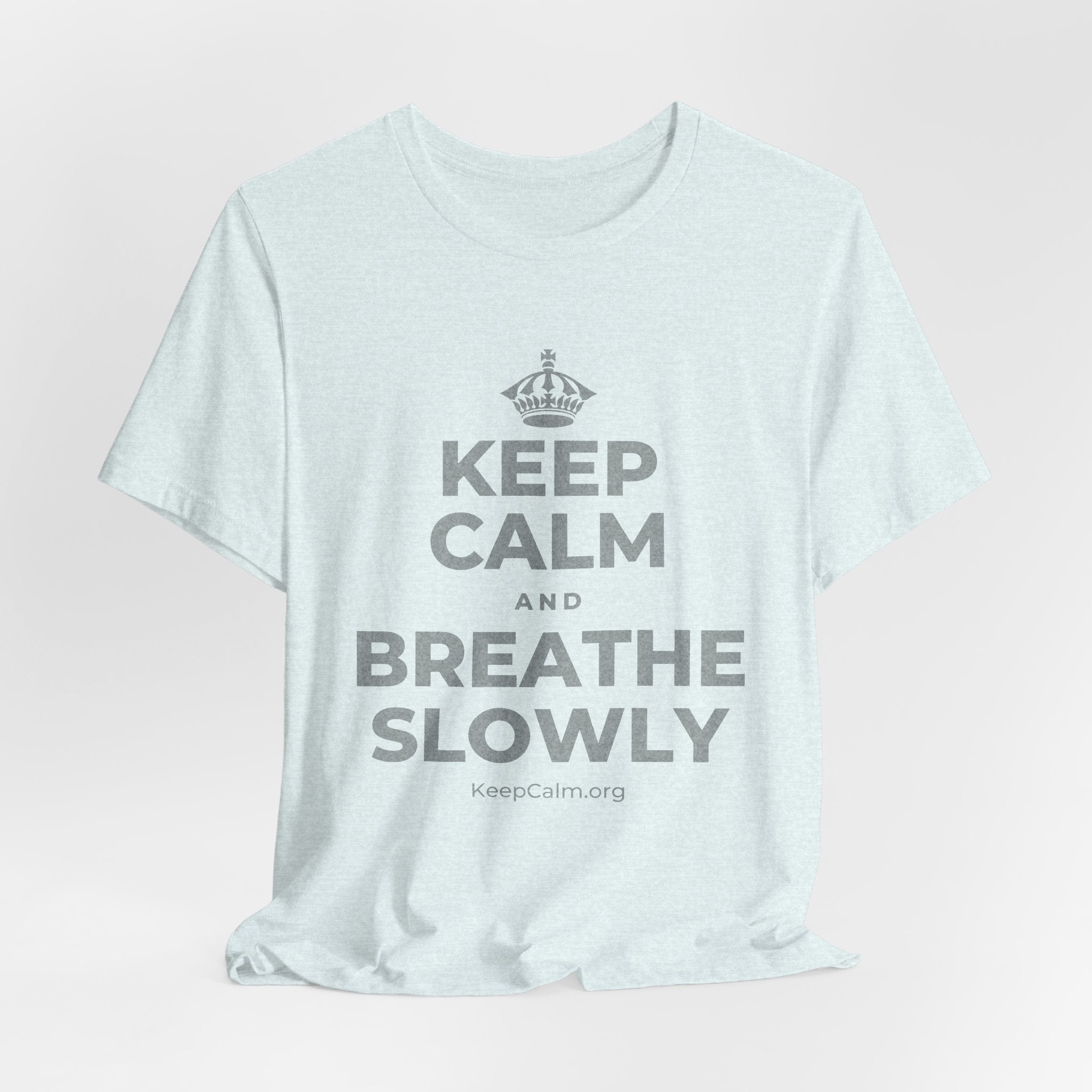 KEEP CALM AND BREATHE SLOWLY T-Shirt (Soft Cream–Heather Mauve)