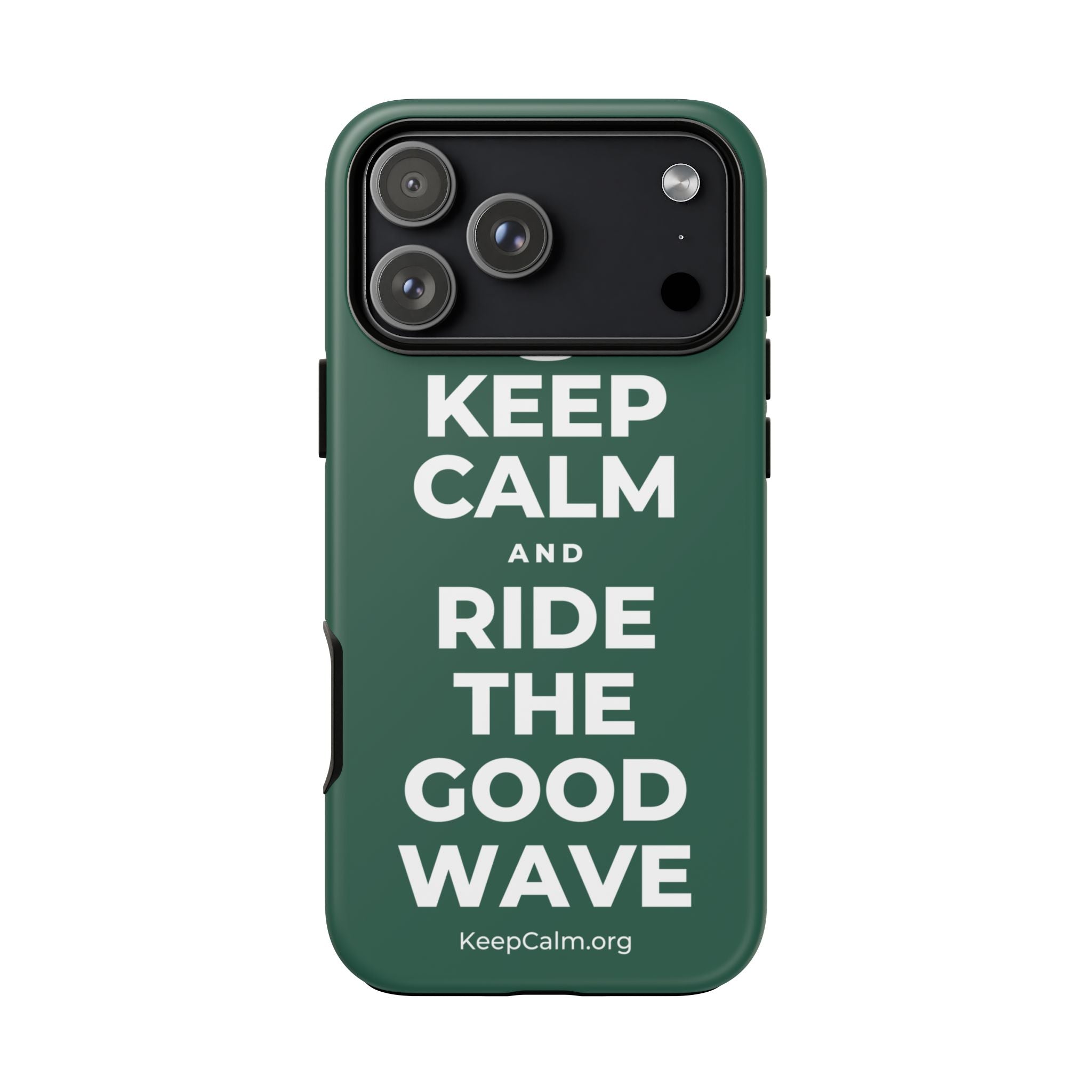 KEEP CALM AND RIDE THE GOOD WAVE Phone Case