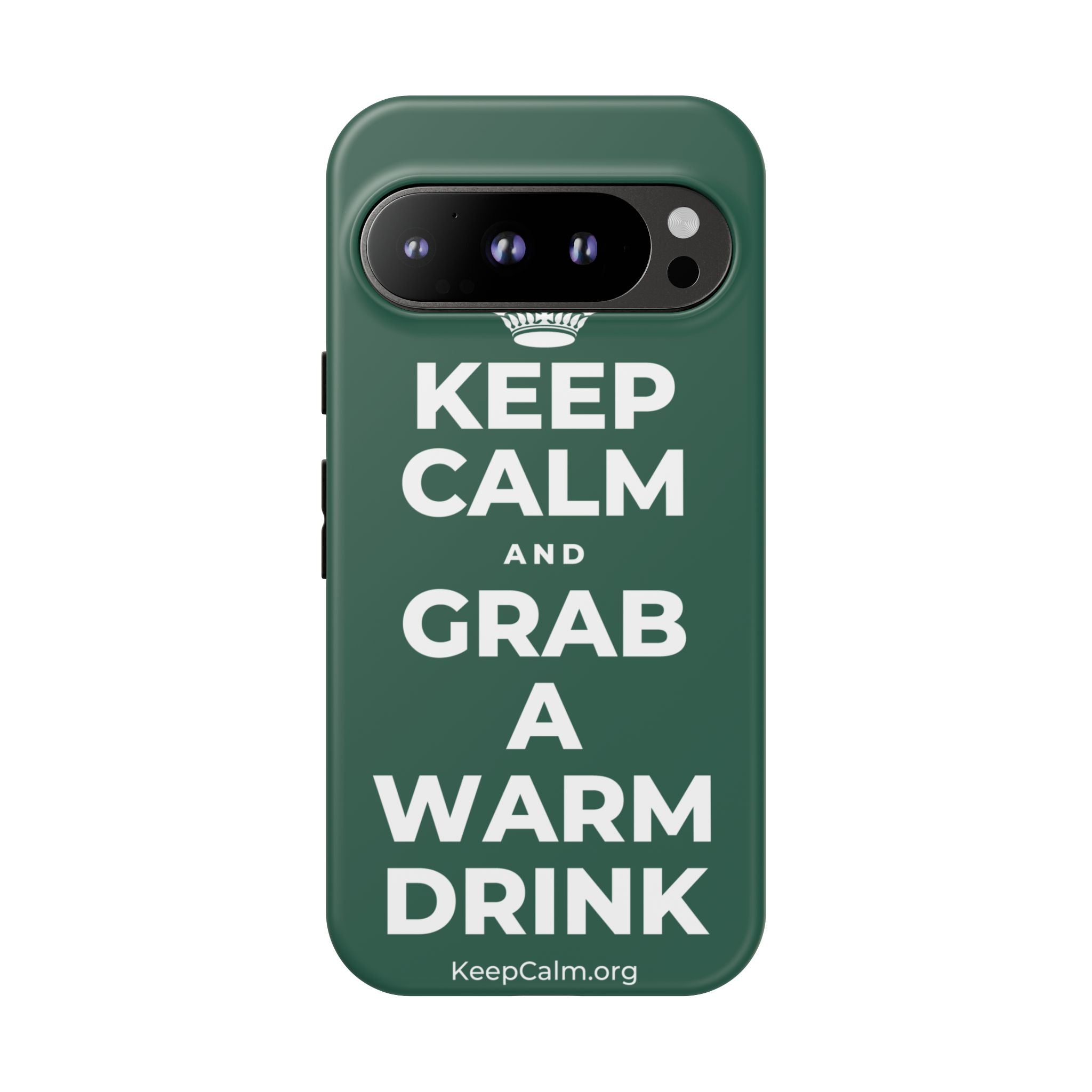 KEEP CALM AND GRAB A WARM DRINK Phone Case