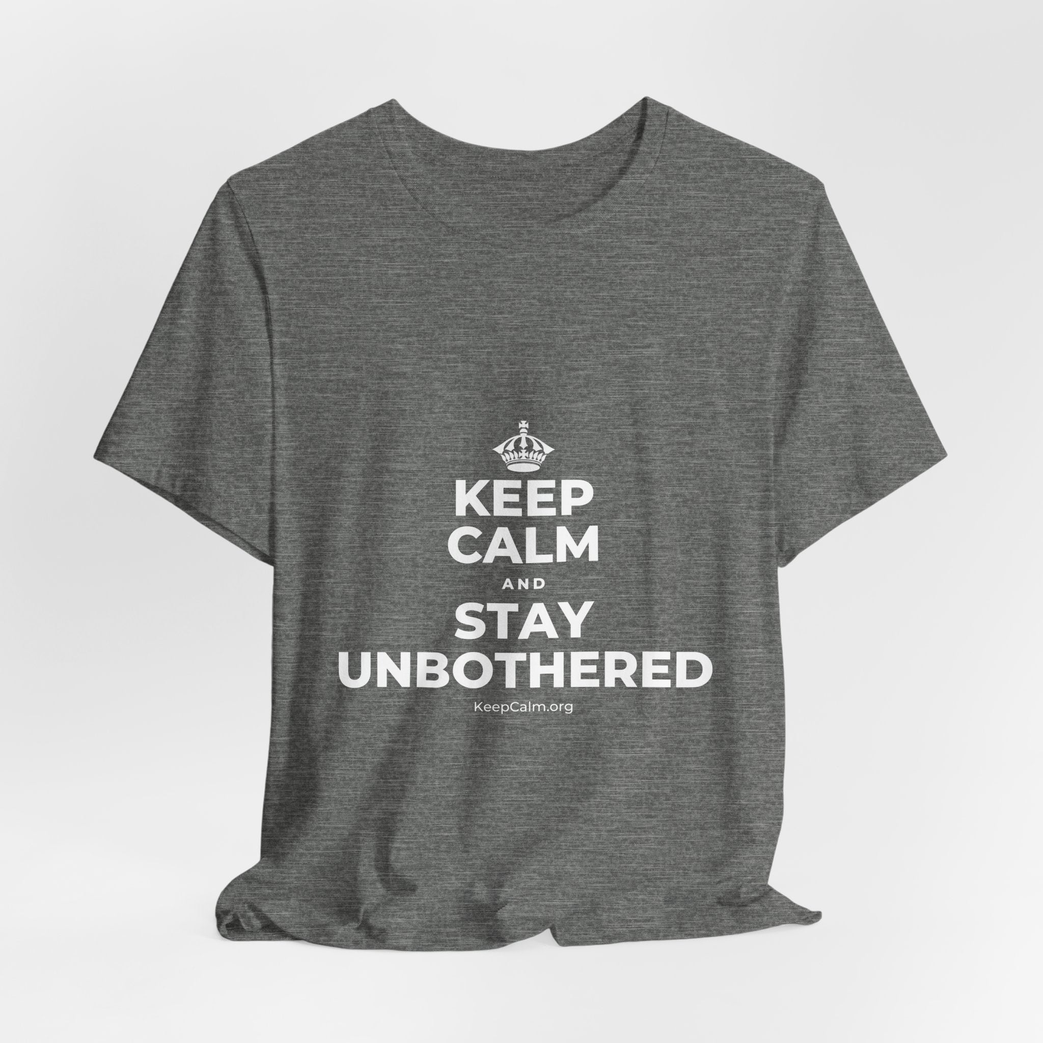 KEEP CALM AND STAY UNBOTHERED T-Shirt (Baby Blue–Silver)